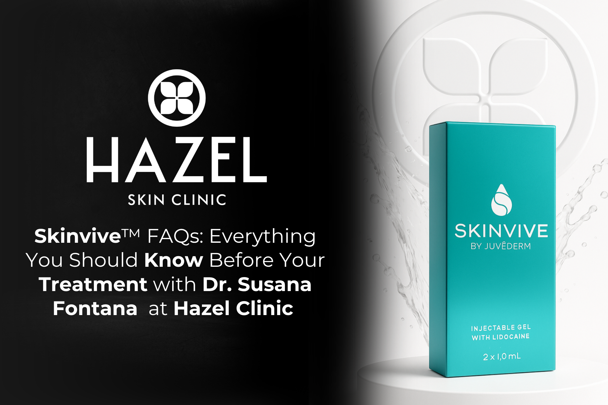 Skinvive™ FAQs: Everything You Should Know Before Your Treatment