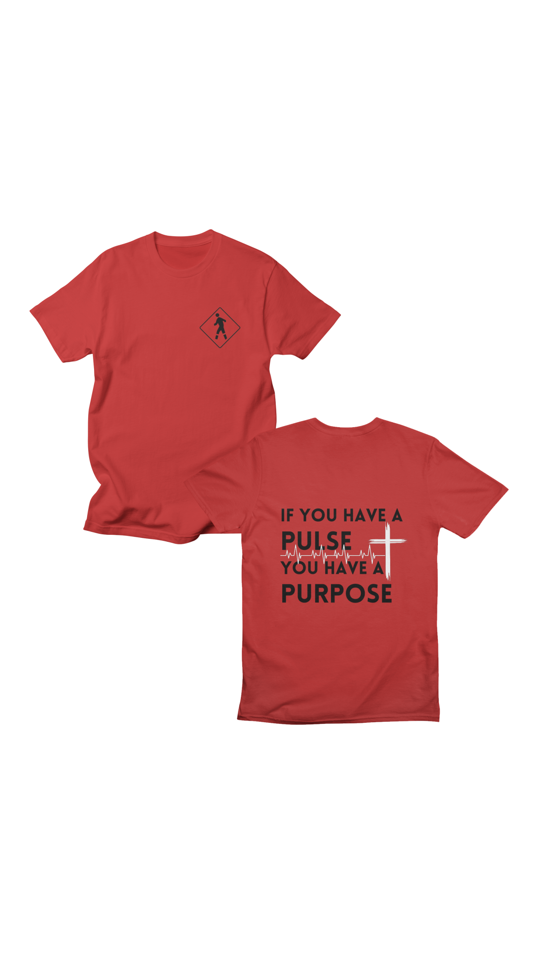 If you have Pulse You have a Purpose