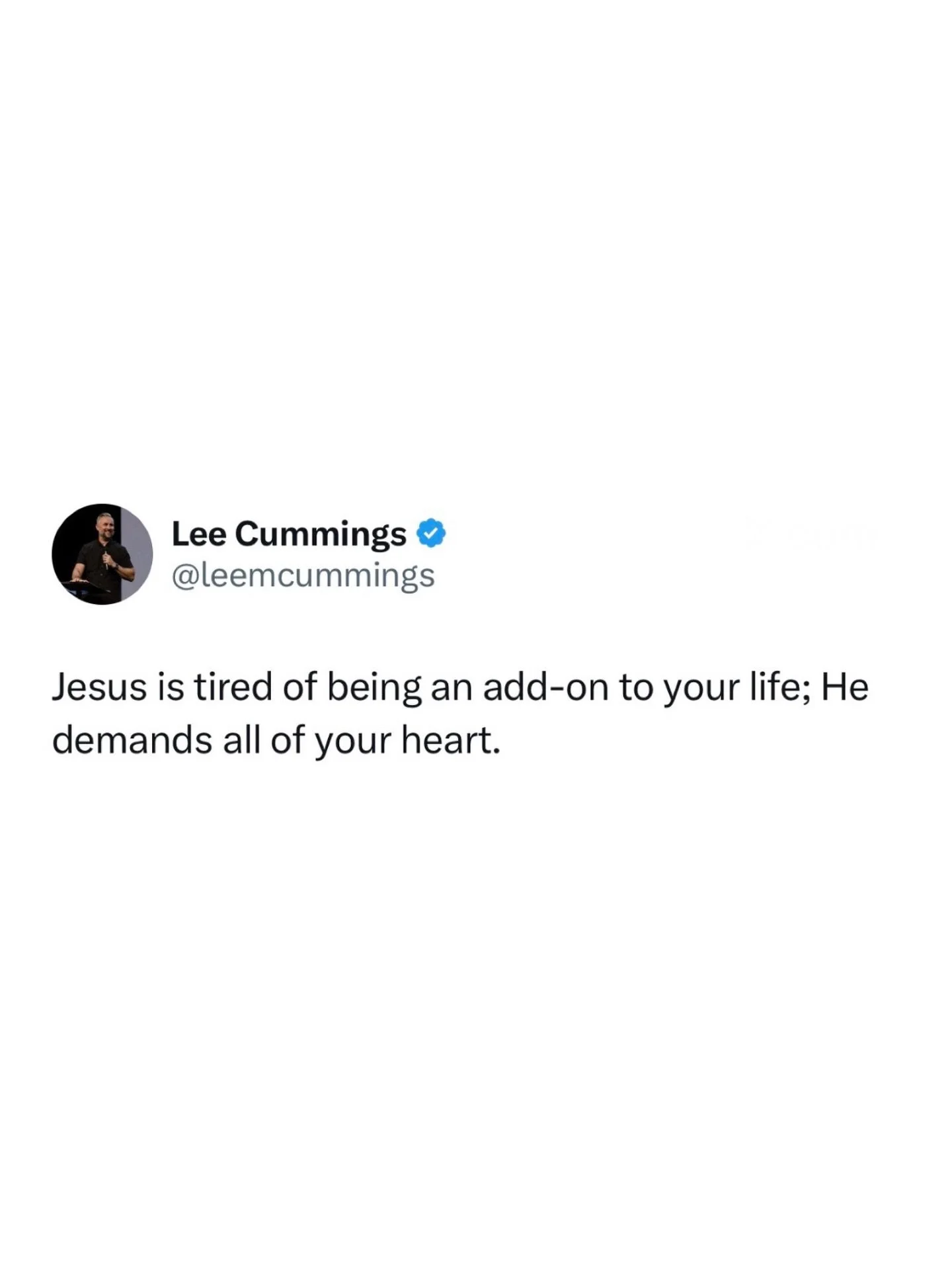 Jesus is tired of being an add-on to your life; He demands all of your heart.