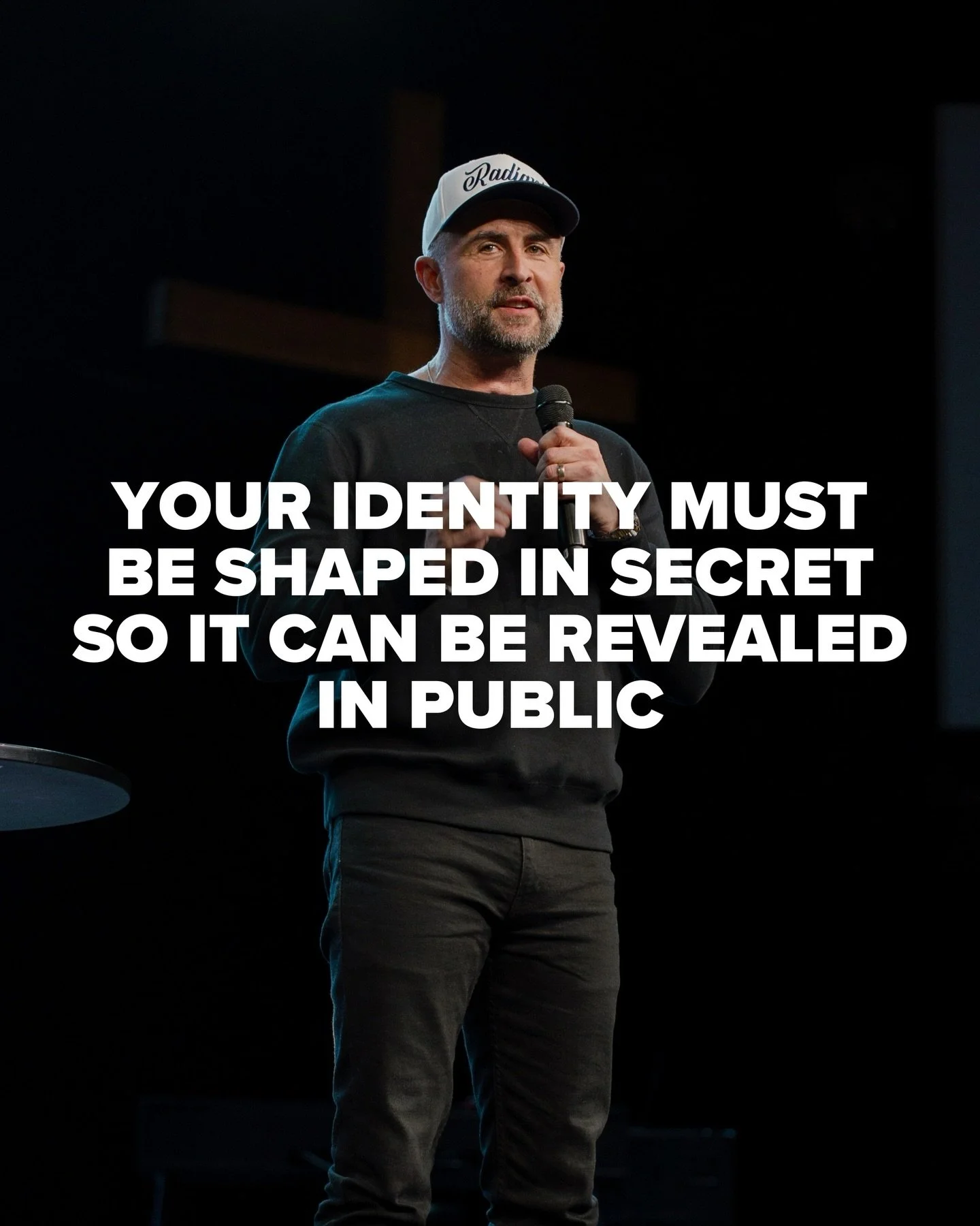 Your identity must be shaped in secret so it can be revealed in public.