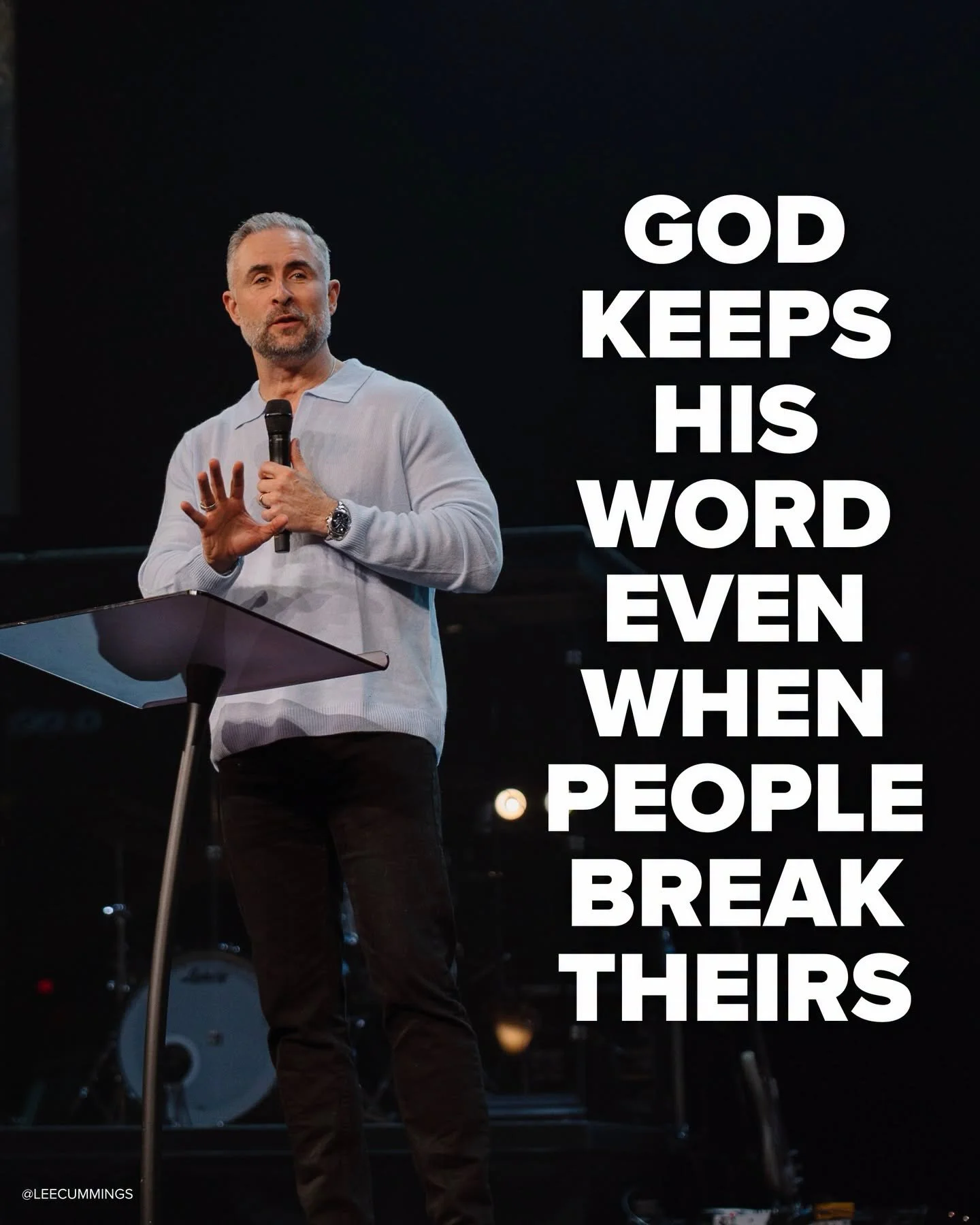 God keeps His word even when people break theirs.