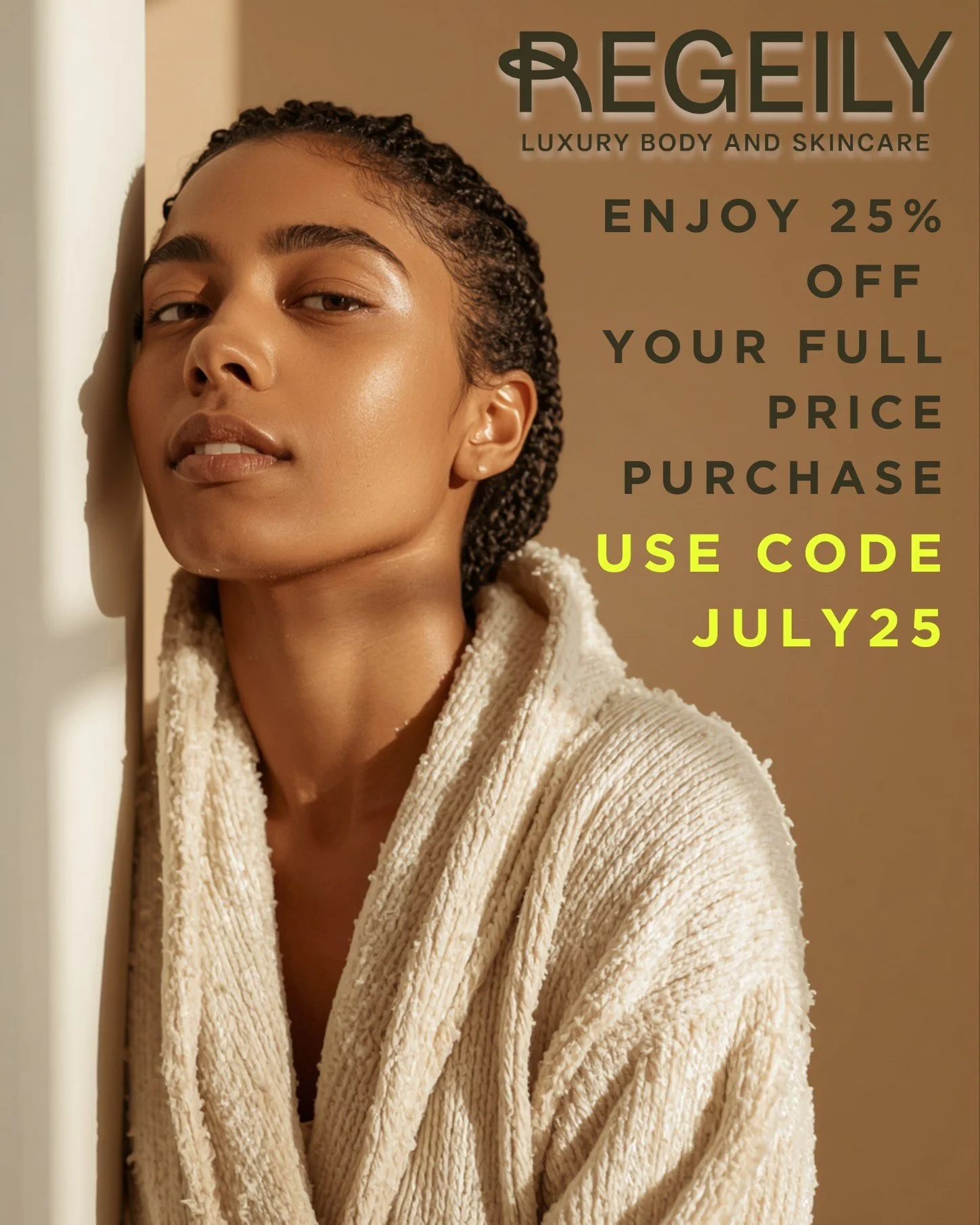 ✨ Your holiday weekend glow starts now.
Our Fourth of July Sale is officially live!

Enjoy 25% OFF sitewide through Sunday, July 5 and give the other 97% of your skin the luxury it deserves.

From your daily cleanse to rich hydration, every Regeily p