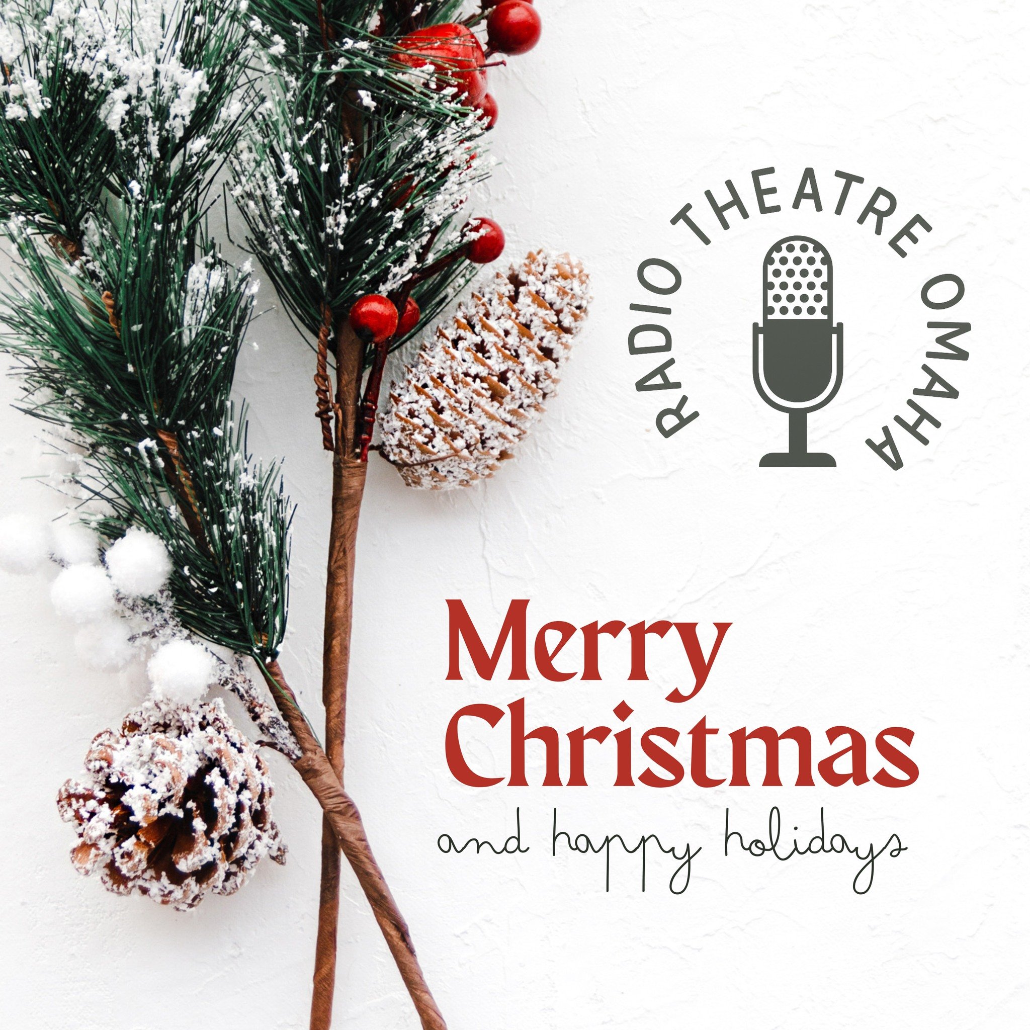 🎄✨ Merry Christmas from Radio Theatre Omaha! We hope you&rsquo;re soaking up the season with good company, cozy moments, and maybe a favorite story or two. Thanks for being part of our community and supporting local theatre&mdash;it truly means the 