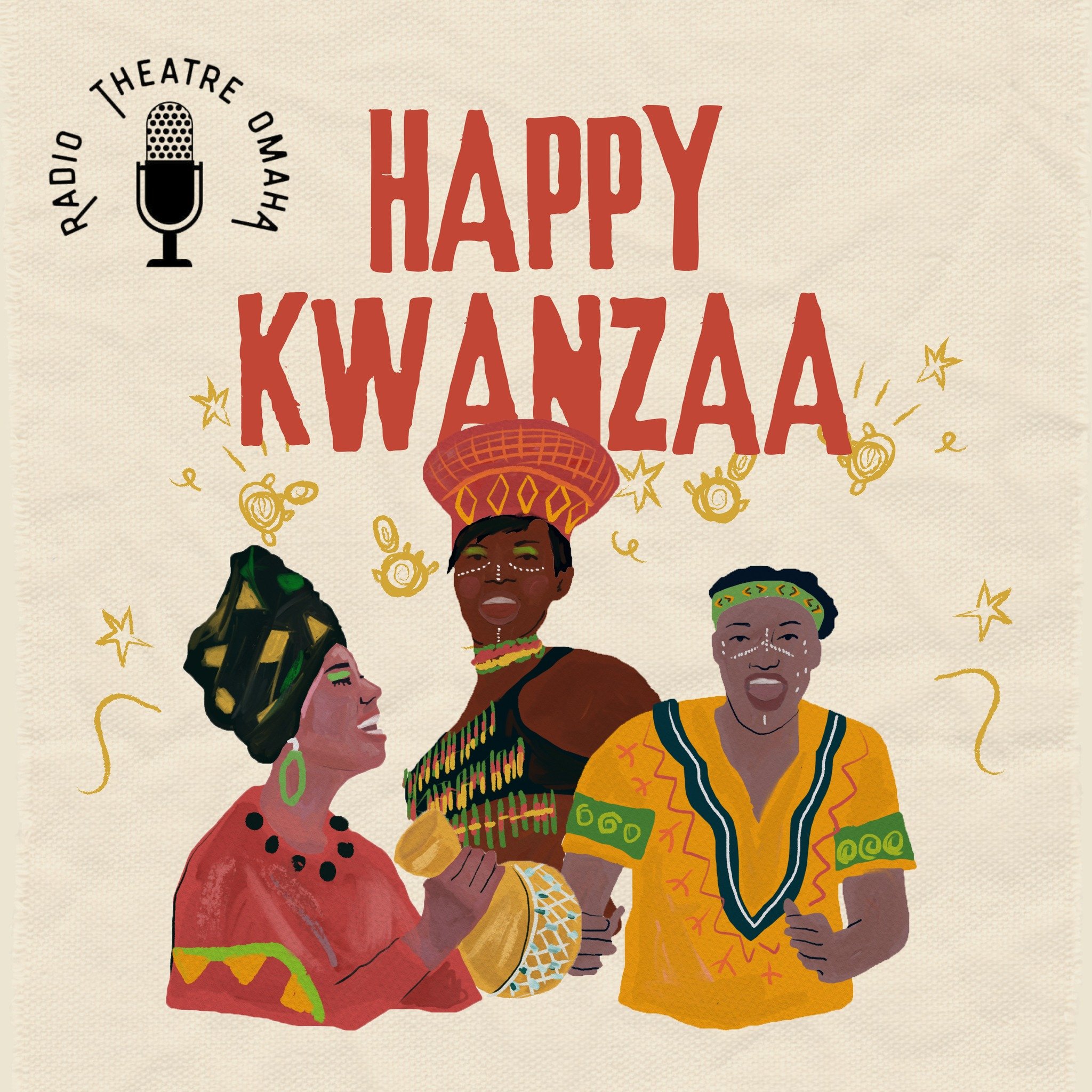 ✨ Happy Kwanzaa from Radio Theatre Omaha! ✨

As we celebrate Kwanzaa, we honor the seven principles&mdash;unity, self-determination, collective work, cooperative economics, purpose, creativity, and faith. These values reflect the heart of storytellin