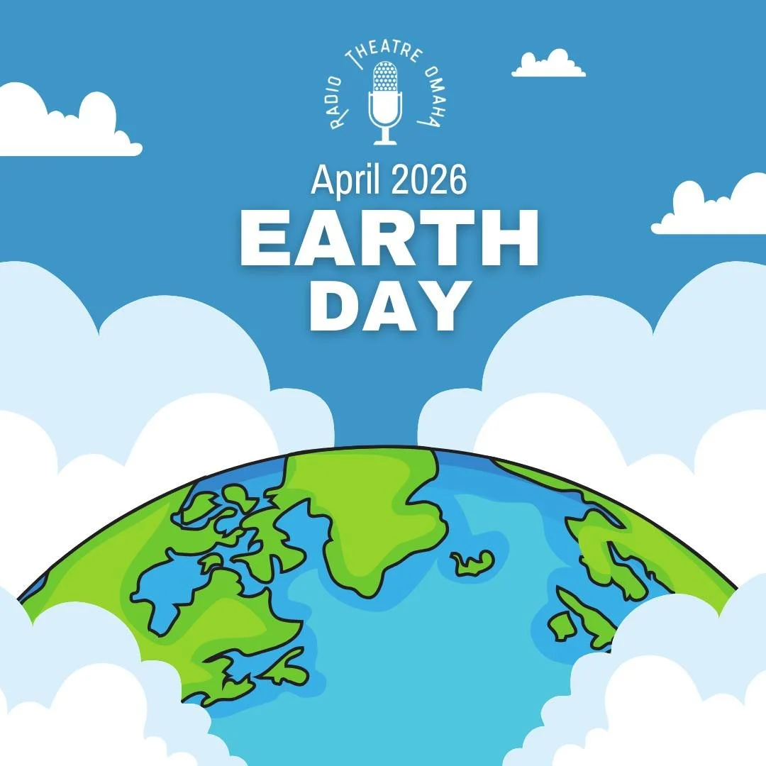 🌎 Happy Earth Day from Radio Theatre Omaha! 🌱

Today, we celebrate the incredible planet we call home&mdash;a world that inspires every story we tell, every voice we amplify, and every moment we share. From the rustling leaves that set a scene to t