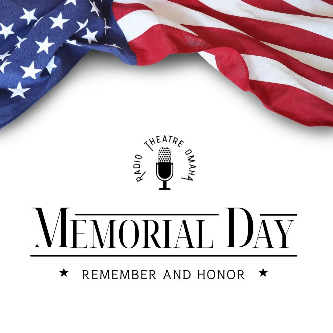 🇺🇸 This Memorial Day, we pause to honor and remember the brave individuals who gave their lives in service to our country.

At Radio Theatre Omaha, we&rsquo;re grateful for the sacrifices that protect the freedoms we cherish &mdash; including the f