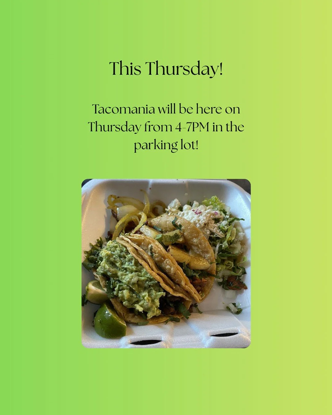 Join your fellow residents out front on Thursday for tacos, burritos, tortas, and more!