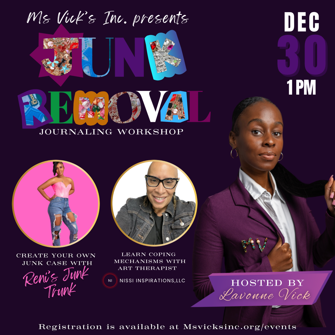 Promotional poster for a journaling workshop titled 'Junk Removal' hosted by Lavonne Vick, scheduled for December 30 at 1 PM. The poster features images of two women, one in a pink top and ripped jeans, and another in glasses and a denim jacket. The poster includes colorful, collage-style lettering, event details, and registration information.