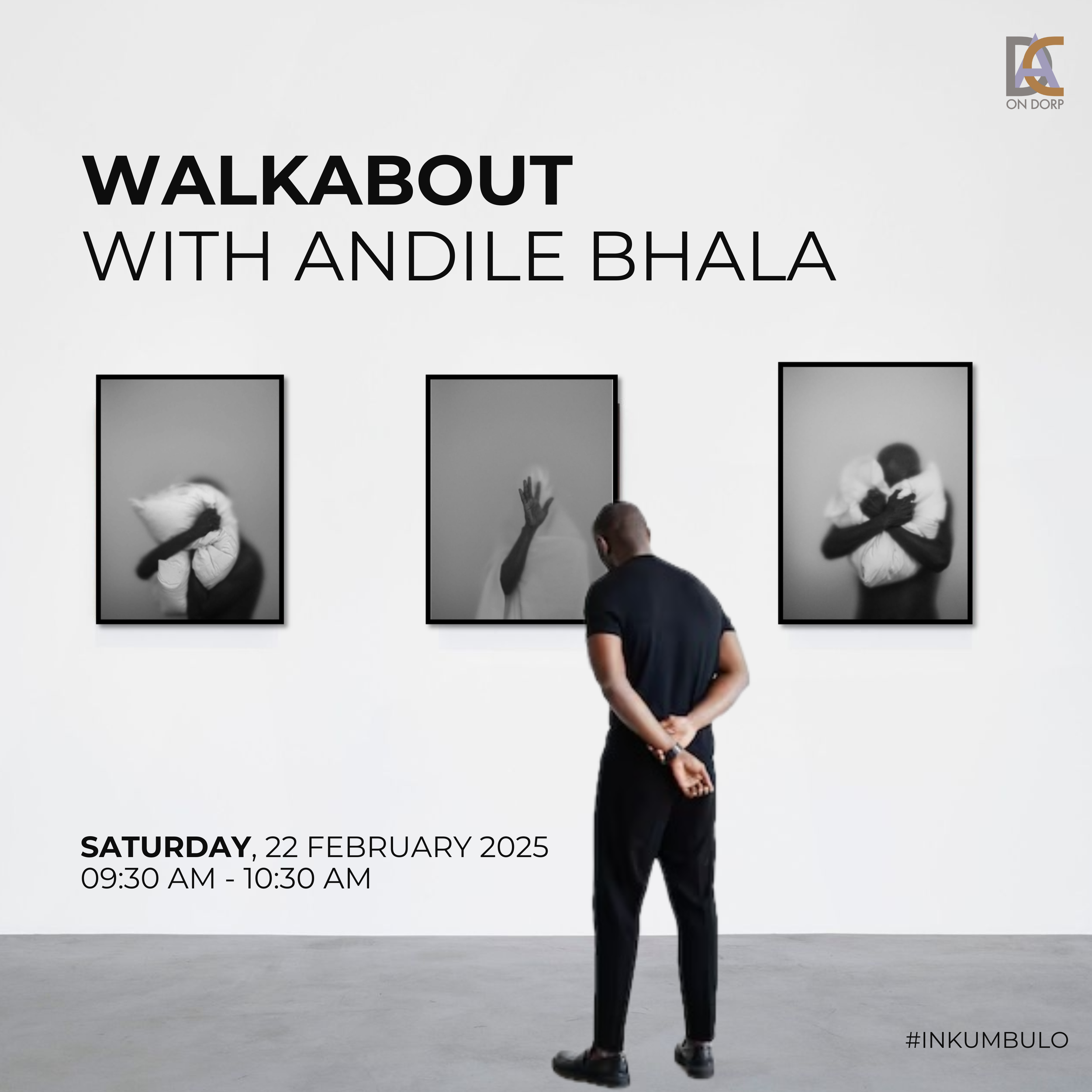 INKUMBULO: Walkabout, Photowalk &amp; Panel Discussion