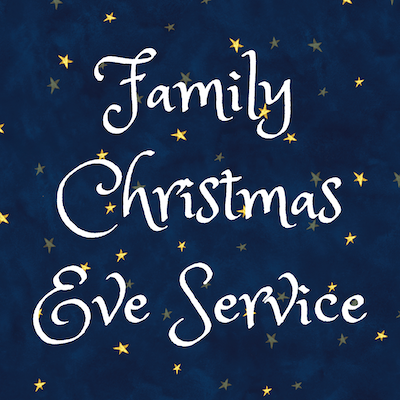 Family Christmas Eve Service