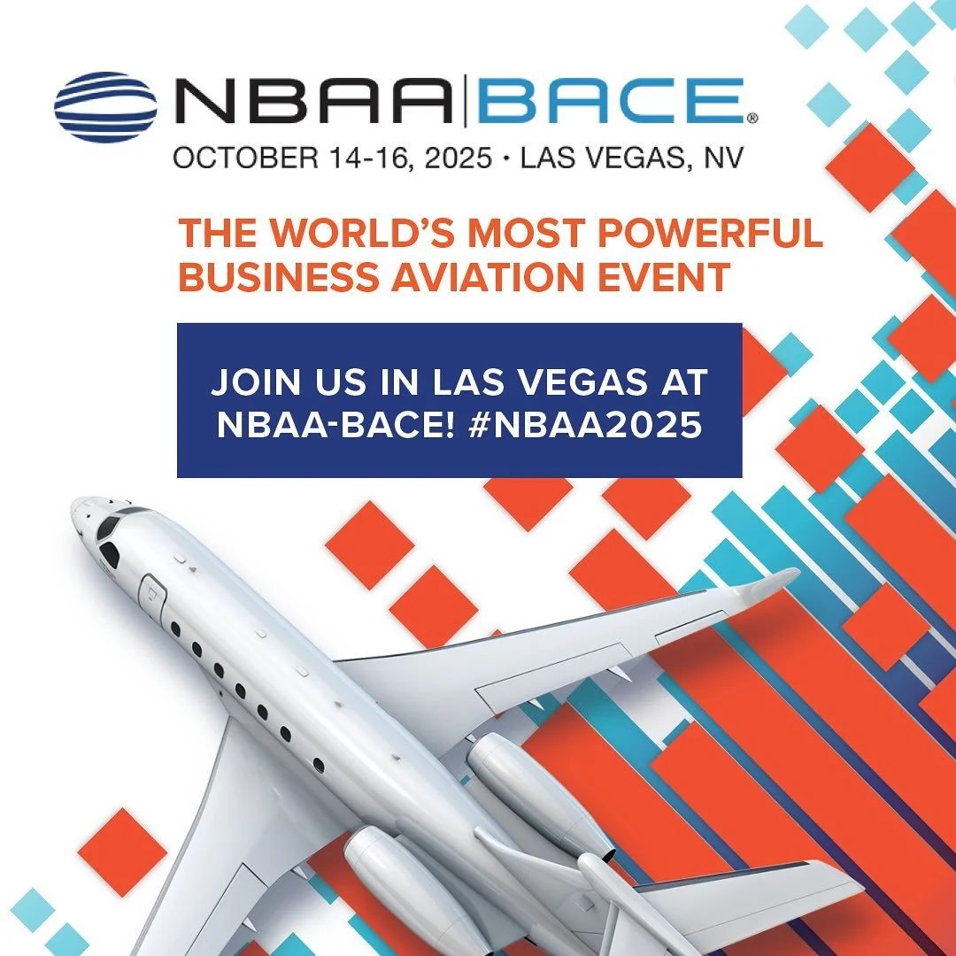 We’ll be exhibiting at #NBAA2025 in Las Vegas!  Register today and come visit us at booth 550 this Oct 14-16!!