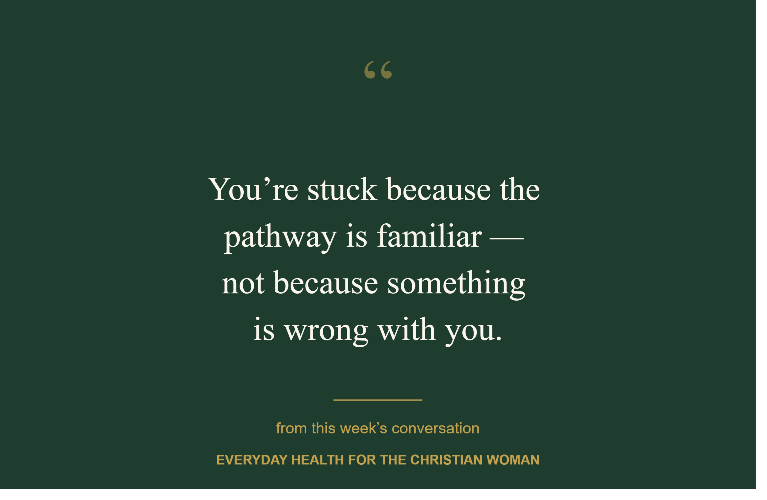 From Stuck to Sacred: Three Things I Was Reminded Of This Week
