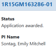 Screenshot of the eRA Commons website stating that the R15 was awarded