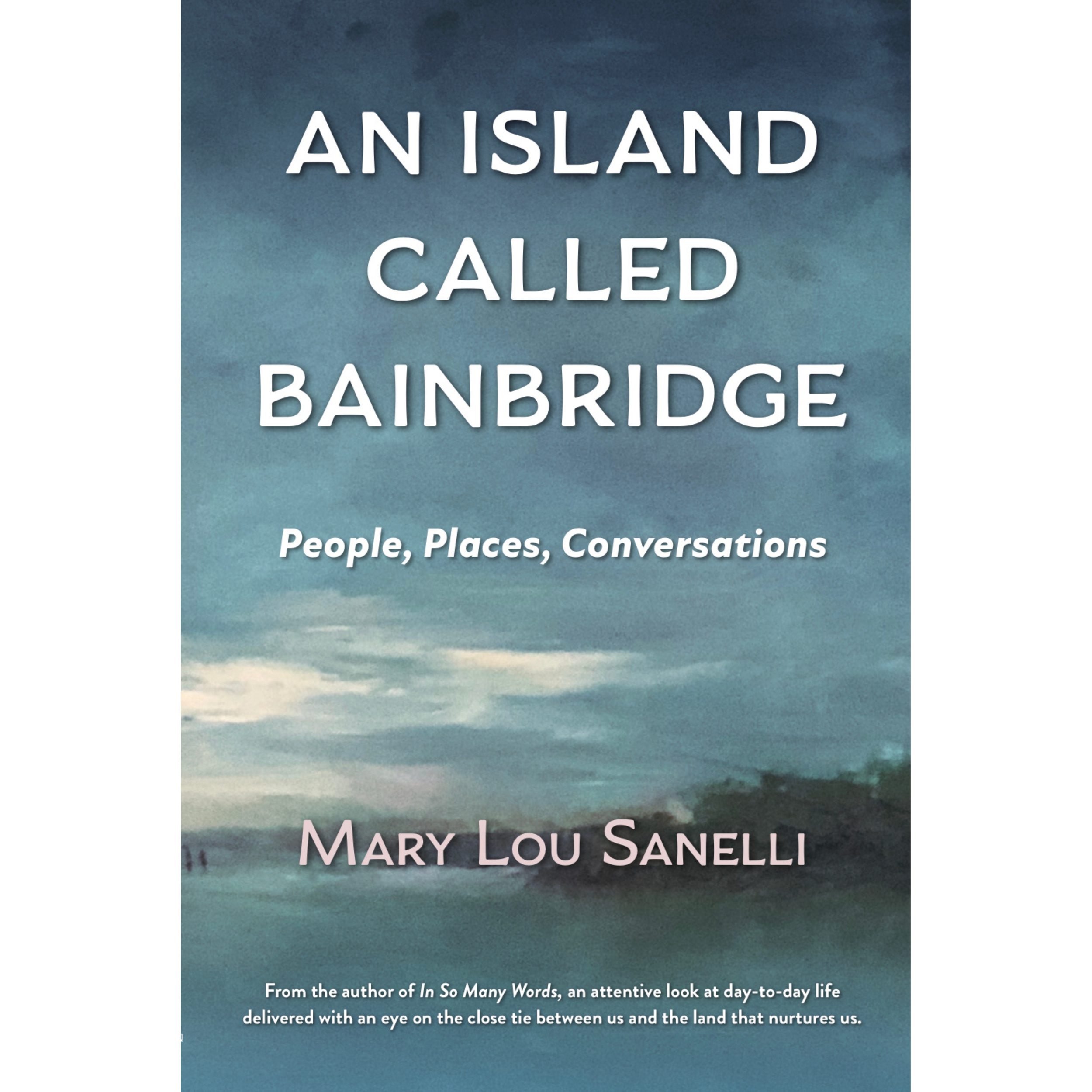 An Island Called Bainbridge