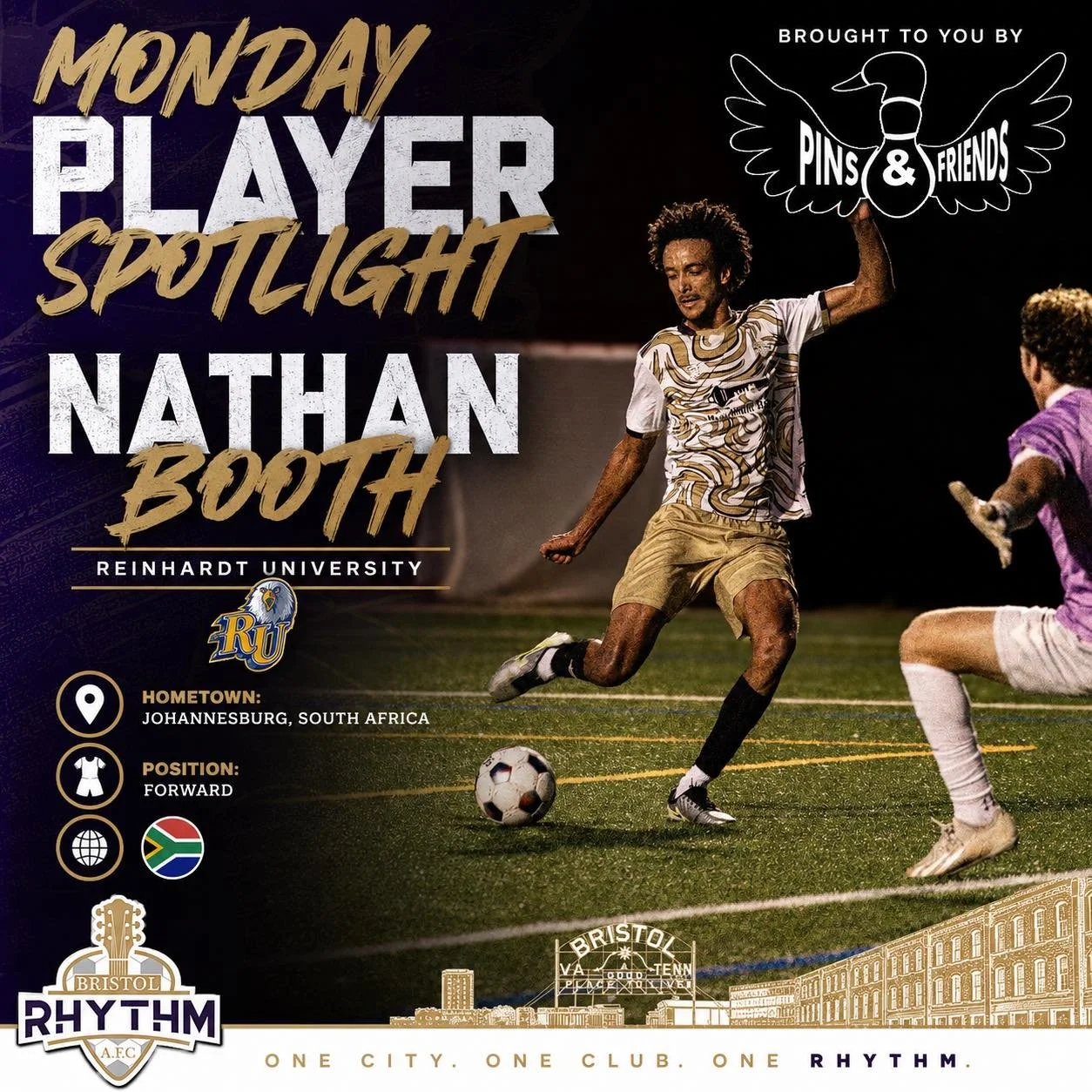 ⚡ MONDAY PLAYER SPOTLIGHT ⚡

Brought to you by Pins and Friends 🎳

Meet Nathan Booth &mdash; Forward for your Bristol Rhythm AFC! 🌍⚽
🇿🇦 Johannesburg, South Africa
🏫 Reinhardt University

A few things to know about Nathan 👇

⚽ Started playing so