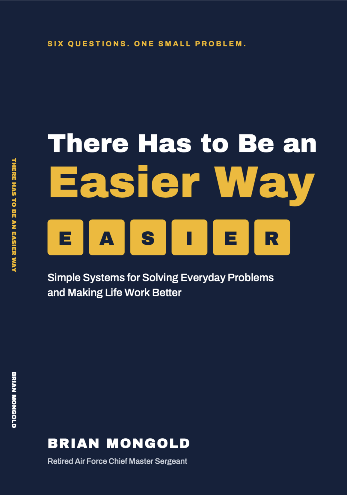 There Has to Be An Easier Way Book