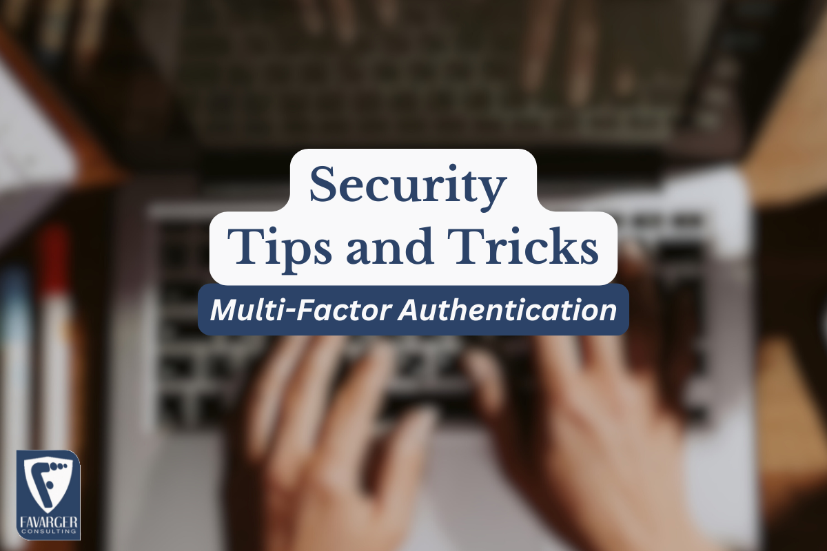 Keep Your Data Safe with Multi-Factor Authentication
