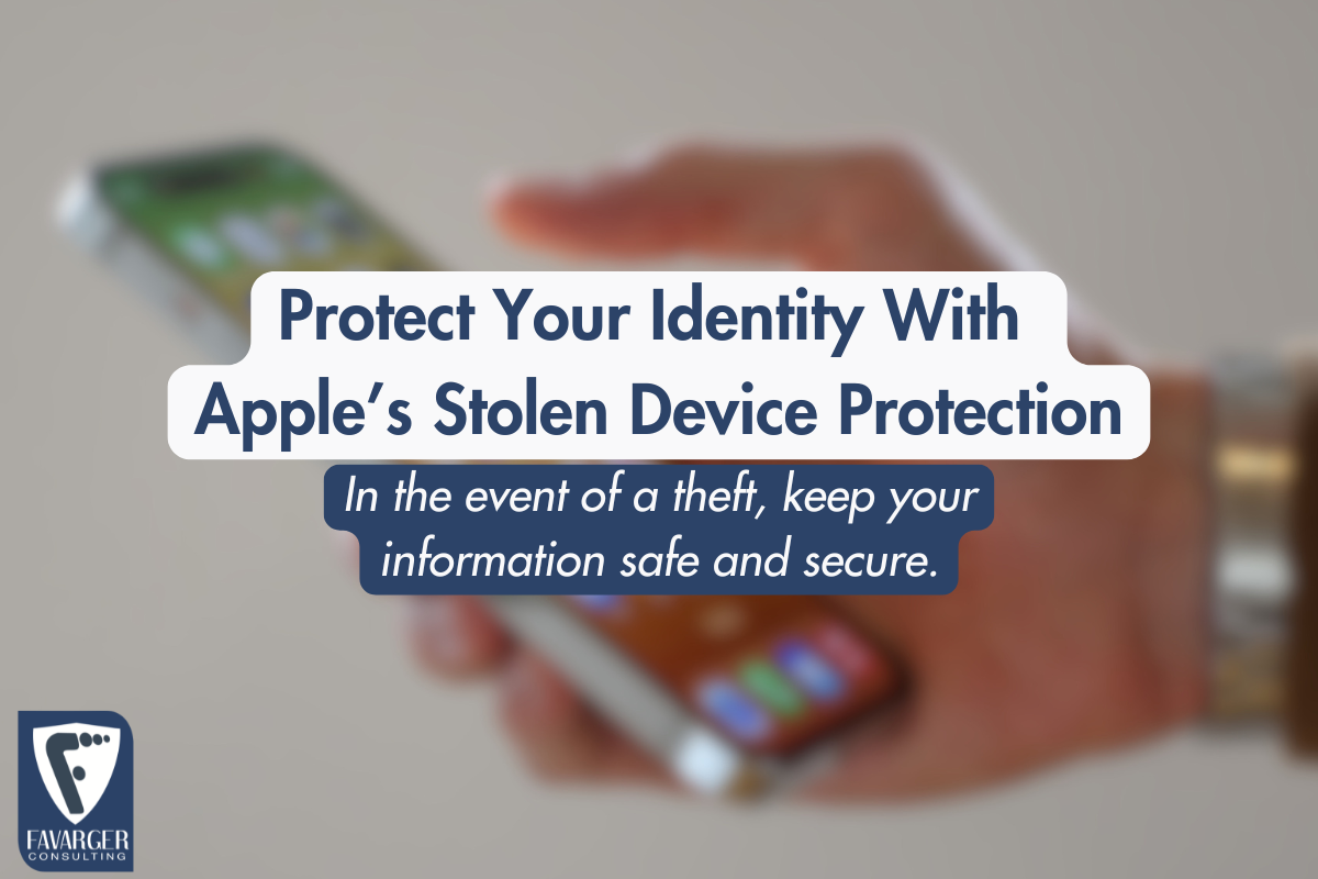 Protect Your Identity With Apple’s Stolen Device Protection