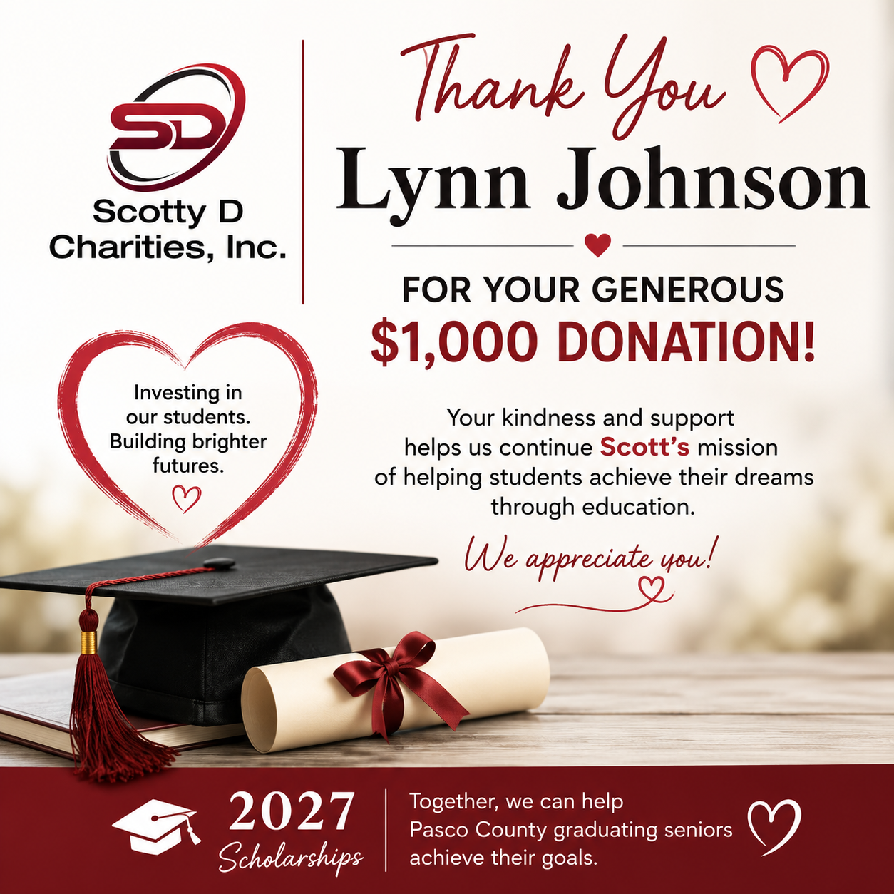 Lynn Johnson Donates $1,000 to Scotty D Charities 2027 Scholarships