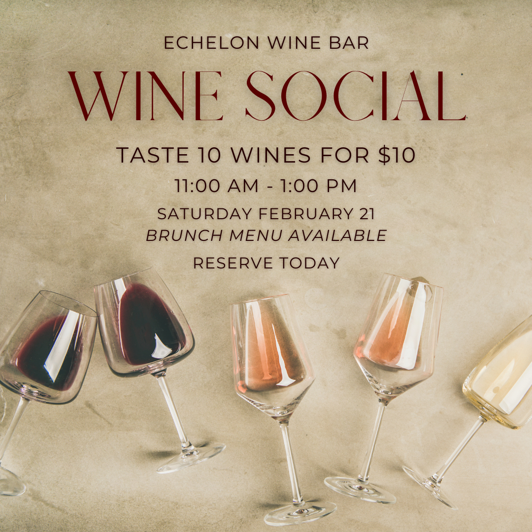Sip &amp; Savor Series - Wine Social