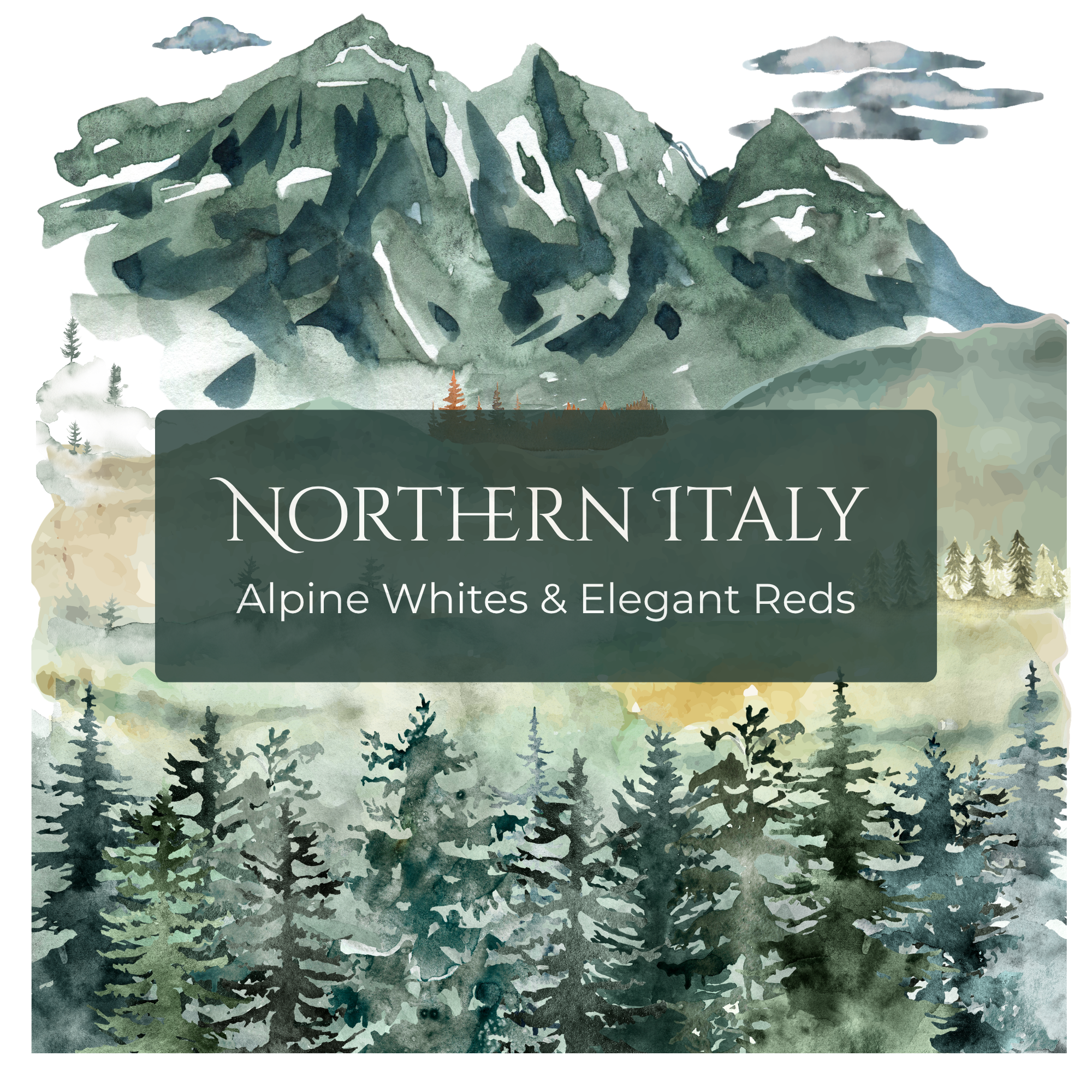 Northern Italy: Alpine Whites &amp; Elegant Reds