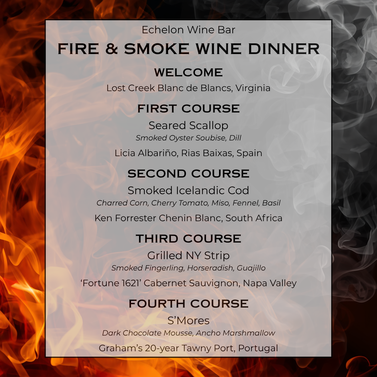 Fire &amp; Smoke Wine Dinner