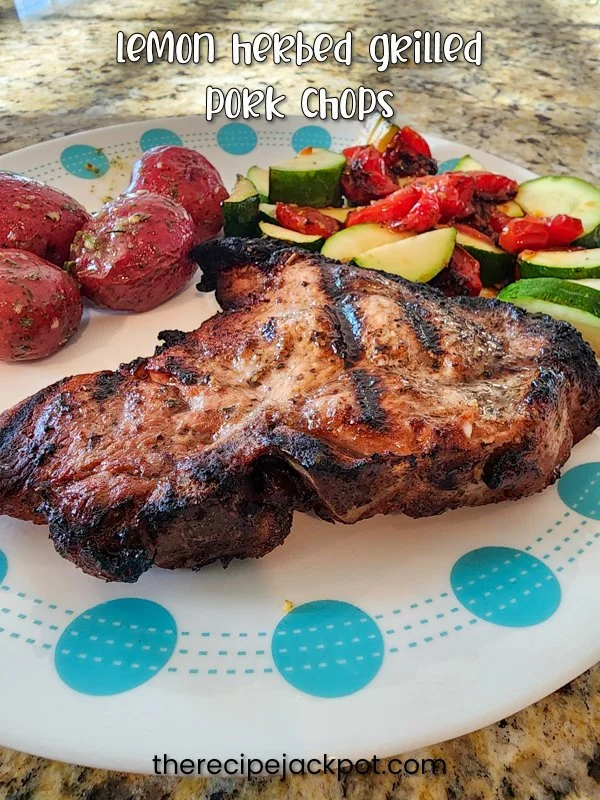 Lemon Herbed Grilled Pork Chops