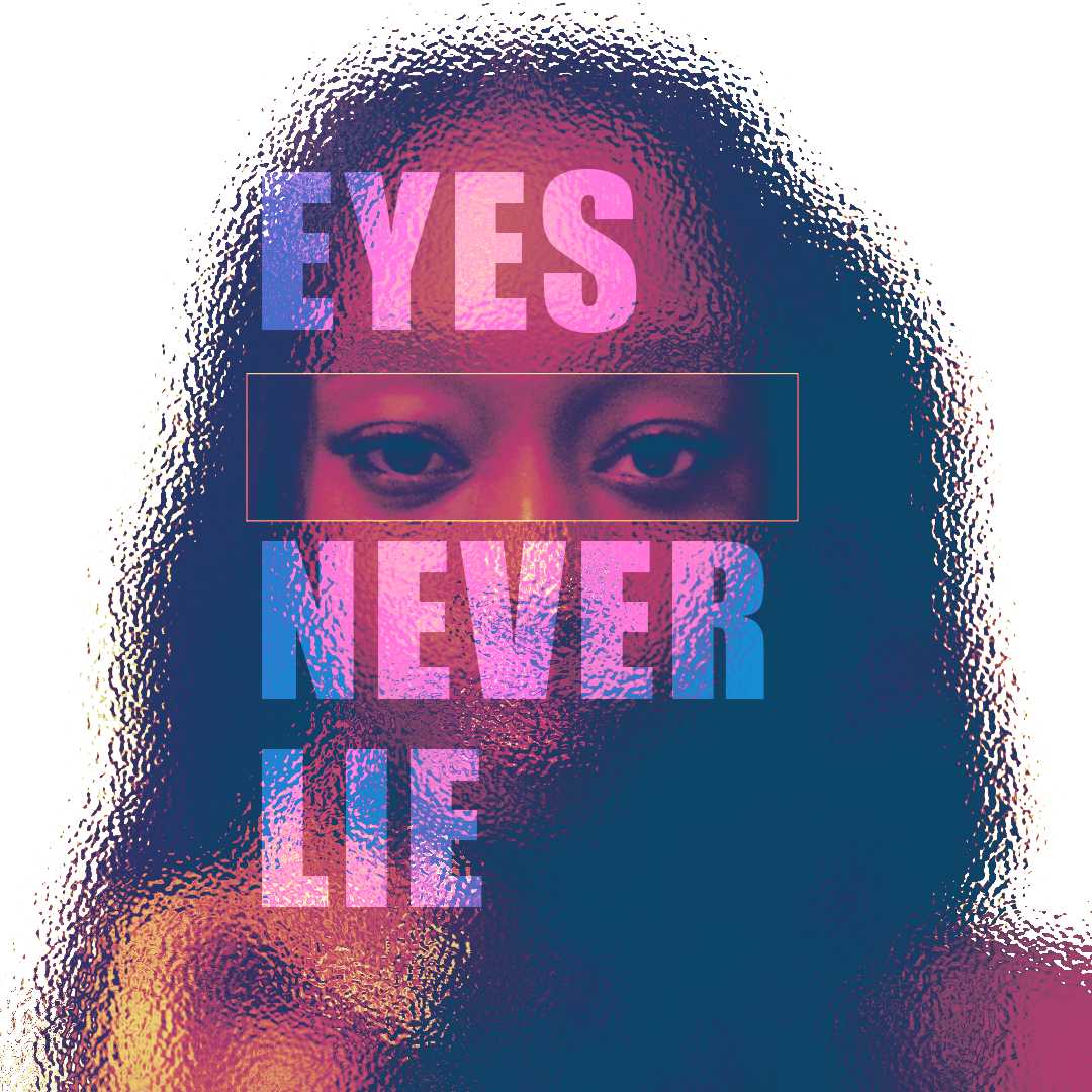 Eyes Never Lie.png