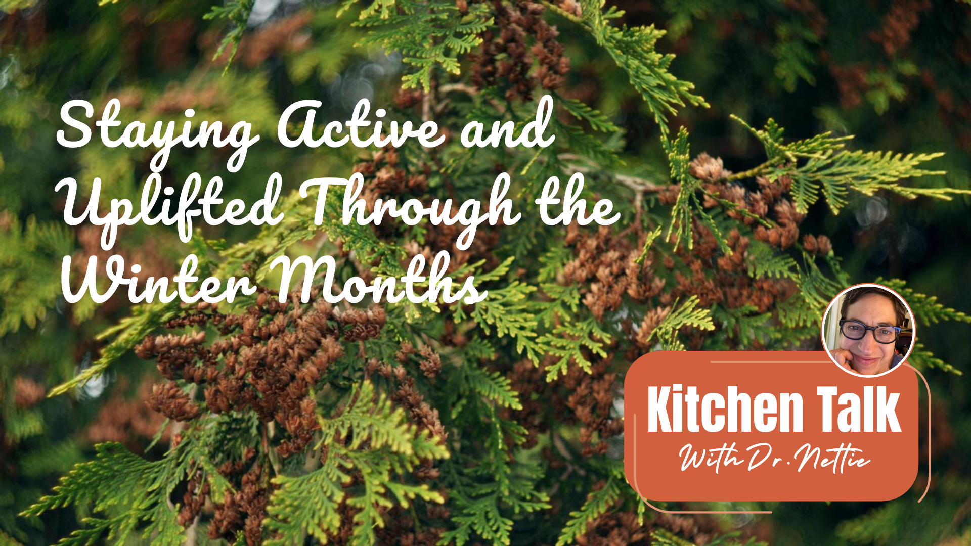 Staying Active and Uplifted Through the Winter Months
