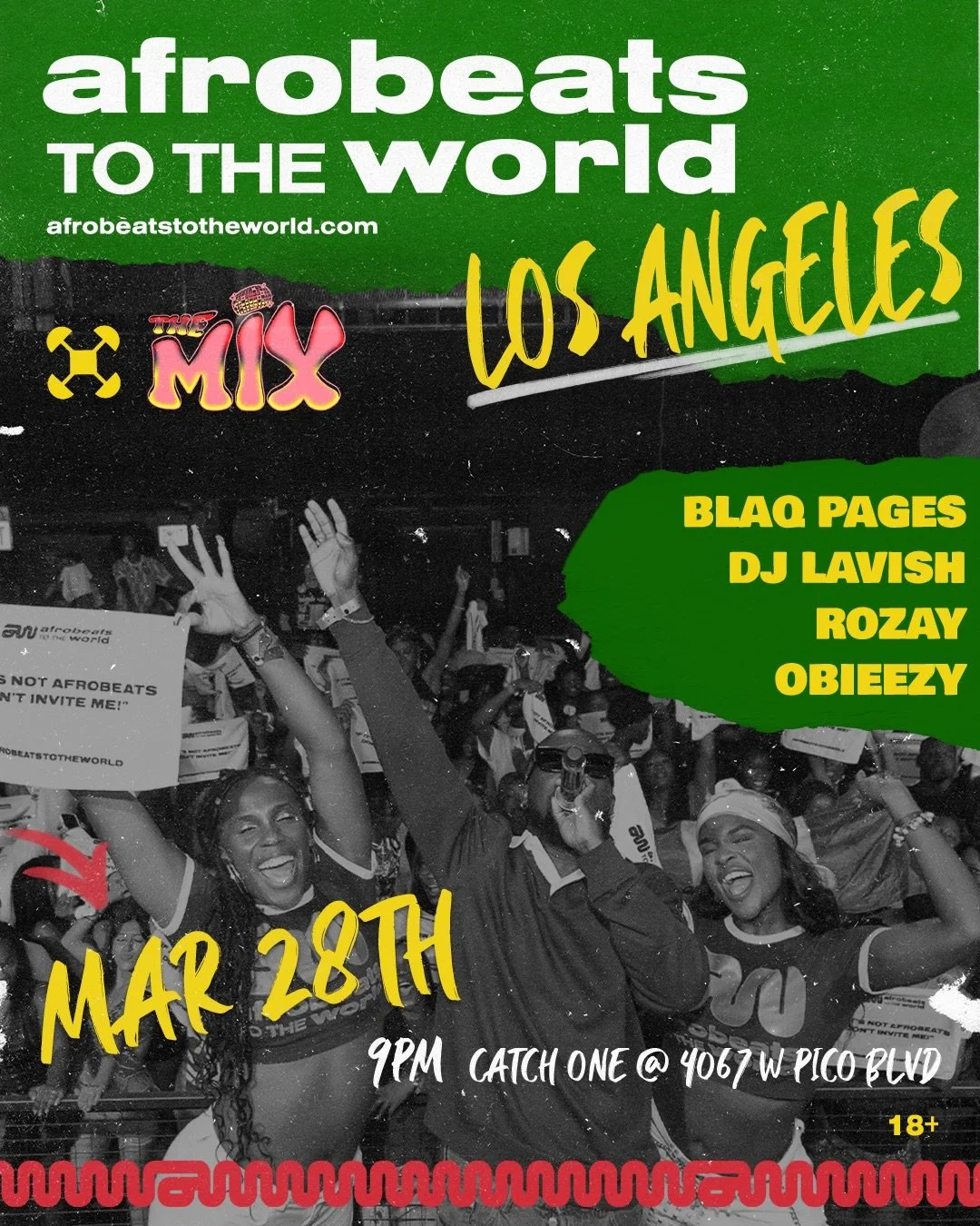 LA 🔥
You already know what time it is 🌍🎶

March 28 | Afrobeats To The World

🎧 @blaq.pages @djlavishgram @badgyalrozay @obieezy 
💃 @nksogorgeous @mandy_ani 

Group deals still available 👯&zwj;♂️

#afrobeatsla #afrobeats