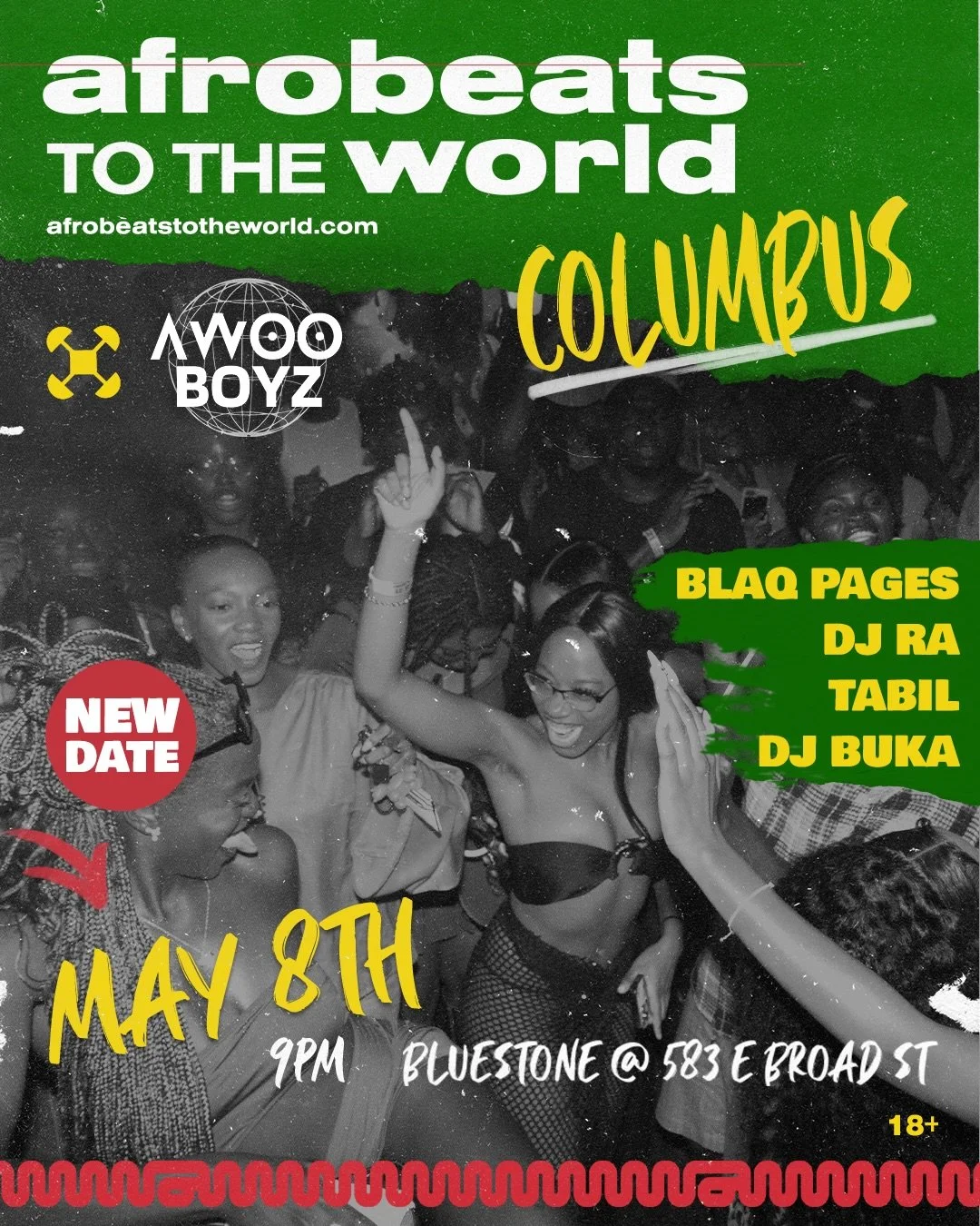 COLUMBUS 🔥
Last time SOLD OUT&hellip; and the waiting list was CRAZY 🌍🎶

So this time, we got a BIGGER venue with the fam @awooboyz 😮&zwj;💨

Afrobeats To The World 
📅 Friday, May 8

🎧 @blaq.pages @iam_djbuka @_tabil @itsdeejayra 🔥
💃 @nksogor