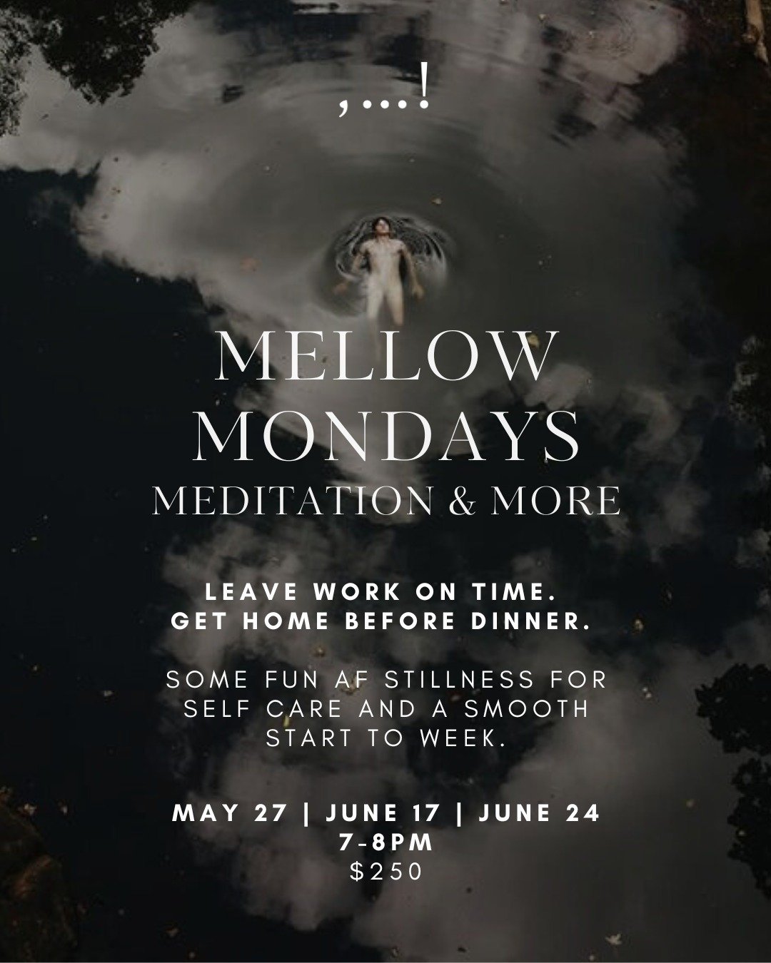 Mellow Mondays is the best way to kickstart your week right: to align your head and heart, get centred, unlock creativity and remember that life is joyful, even if Mondays sometimes feel sucky. 

We take a creative approach to wellness and meditation