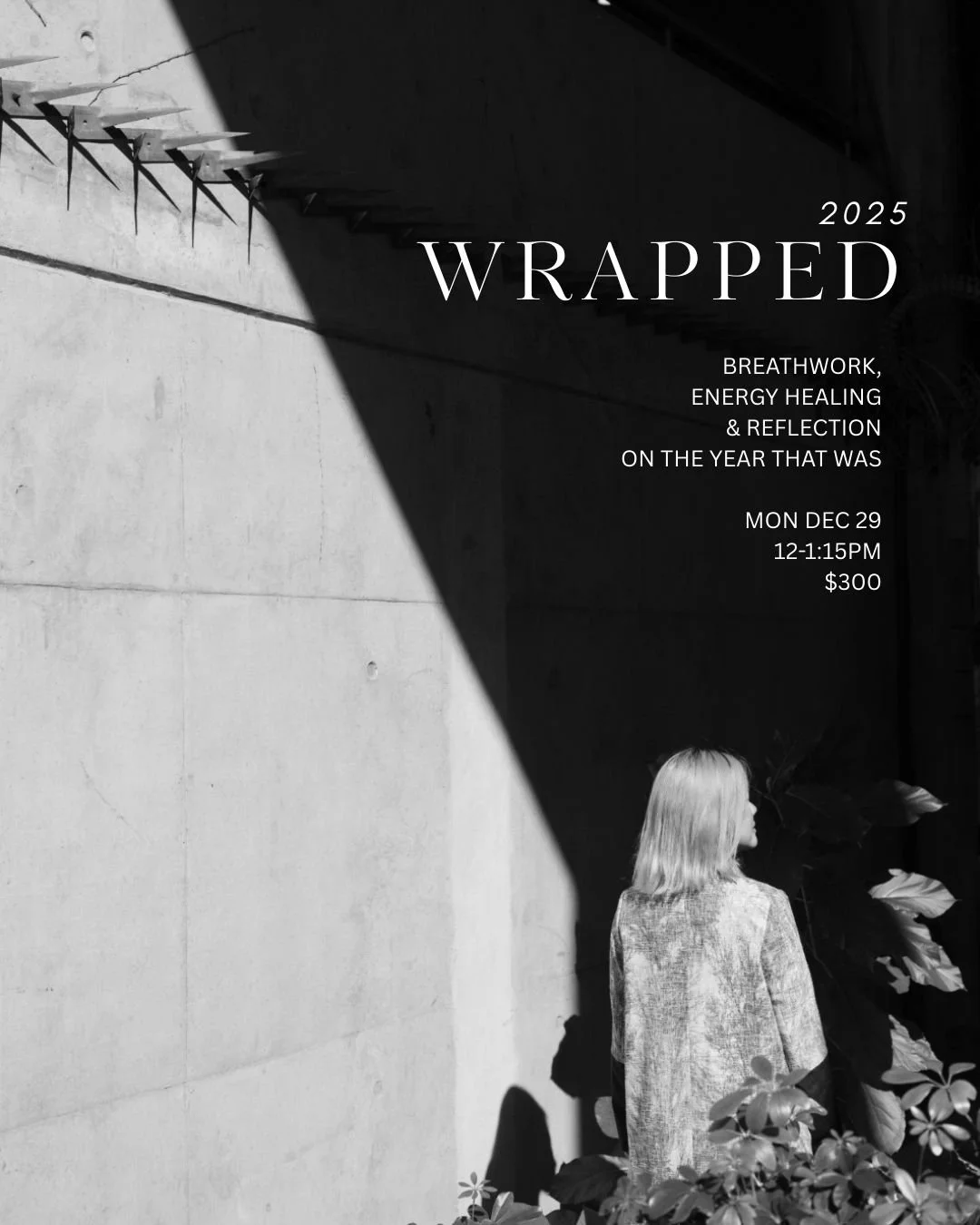 LAST-MINUTE DROP 🎉🥳🎊

One last session to end 2025 &ndash; WRAPPED2025 is going to be a quick breathwork-journalling-energy healing reset and reflect session, this coming Monday Dec 29, 2025, 12-1.15pm.

A little something to get you through the h