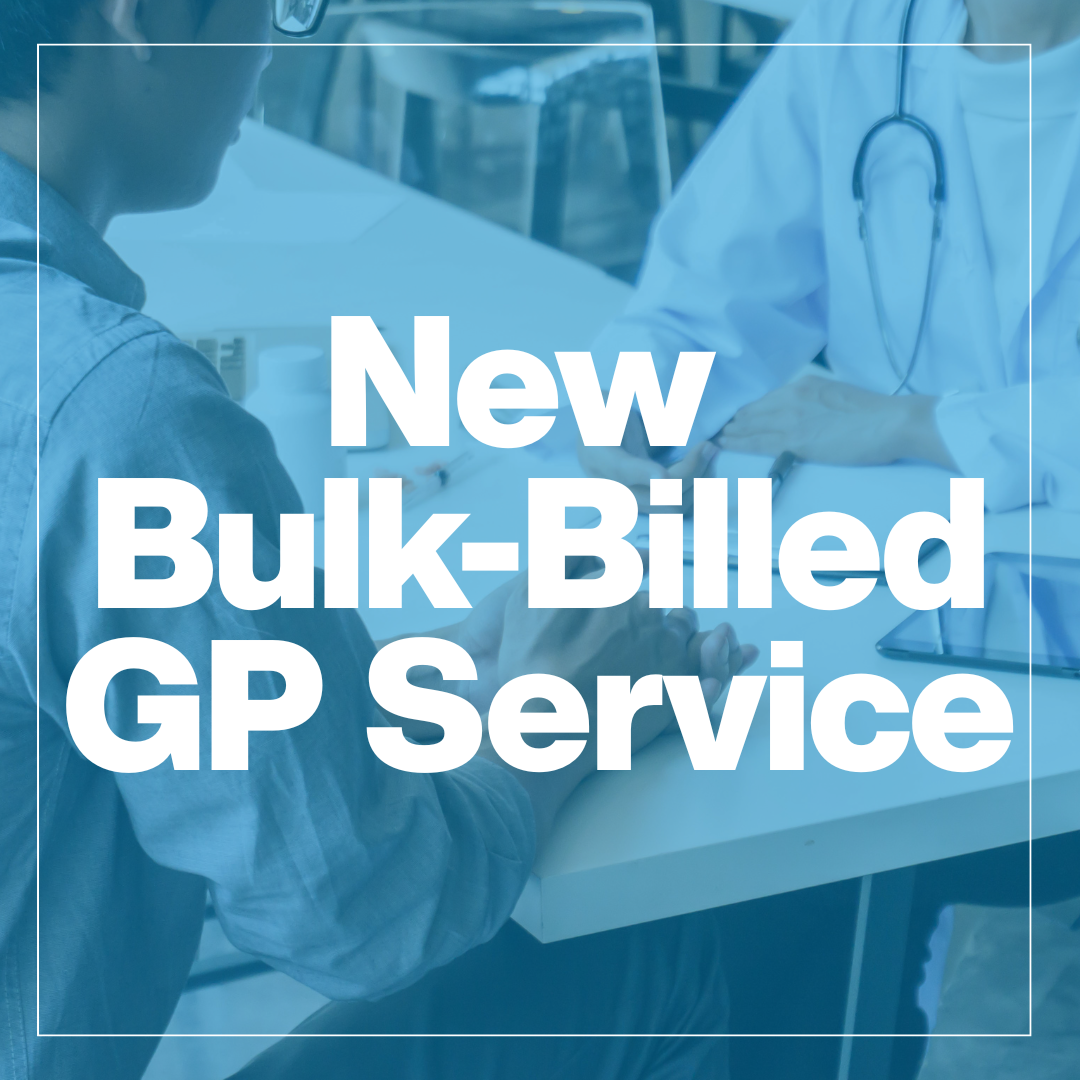 New Bulk-billed GP Service