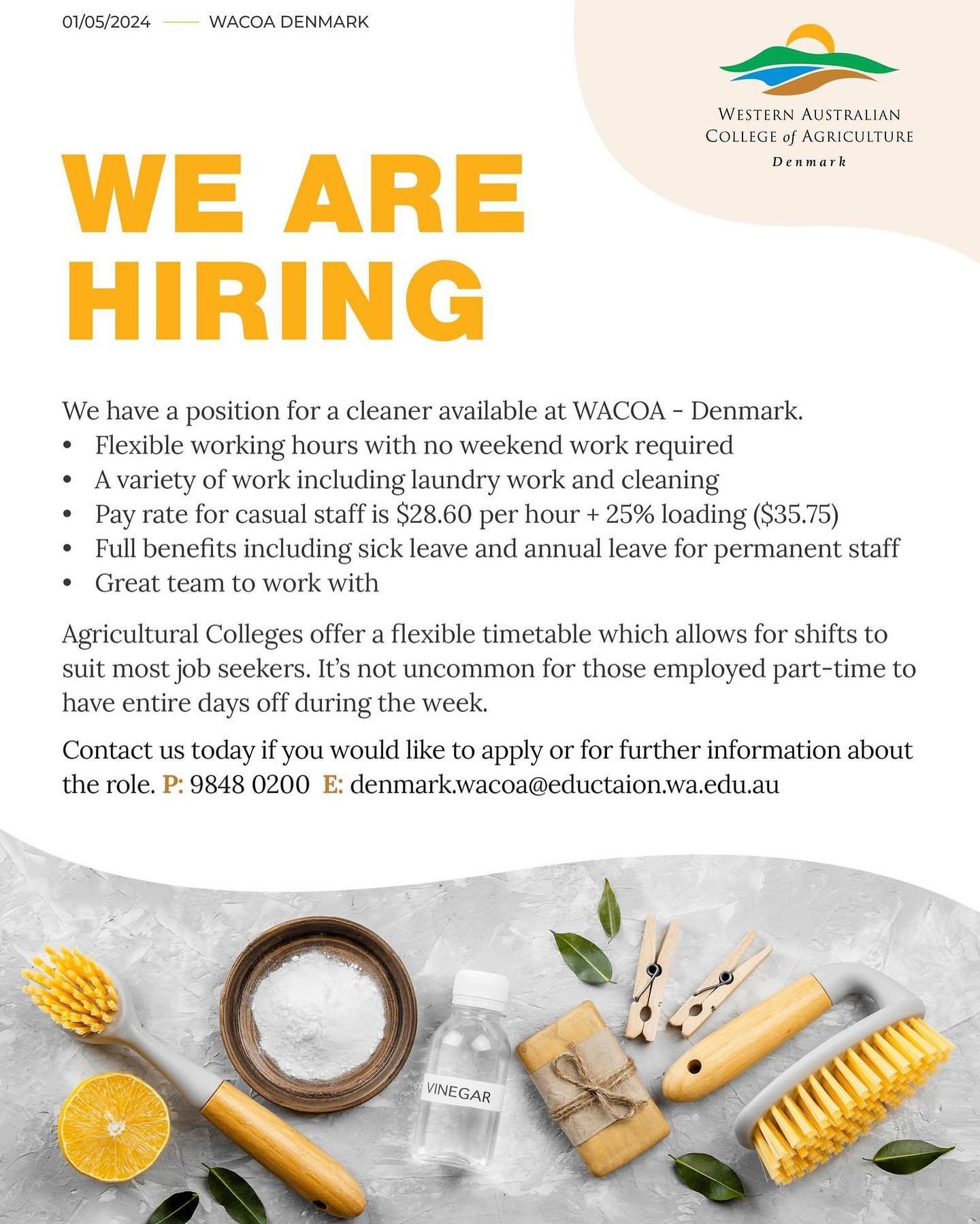 WE ARE HIRING!

We have a vacancy in our cleaning department. We are flexible with working hours and can work around your availability. 
Pay rate for casual staff is $28.60 per hour + 25% loading ($35.75). 
Permanent staff receive full benefits inclu