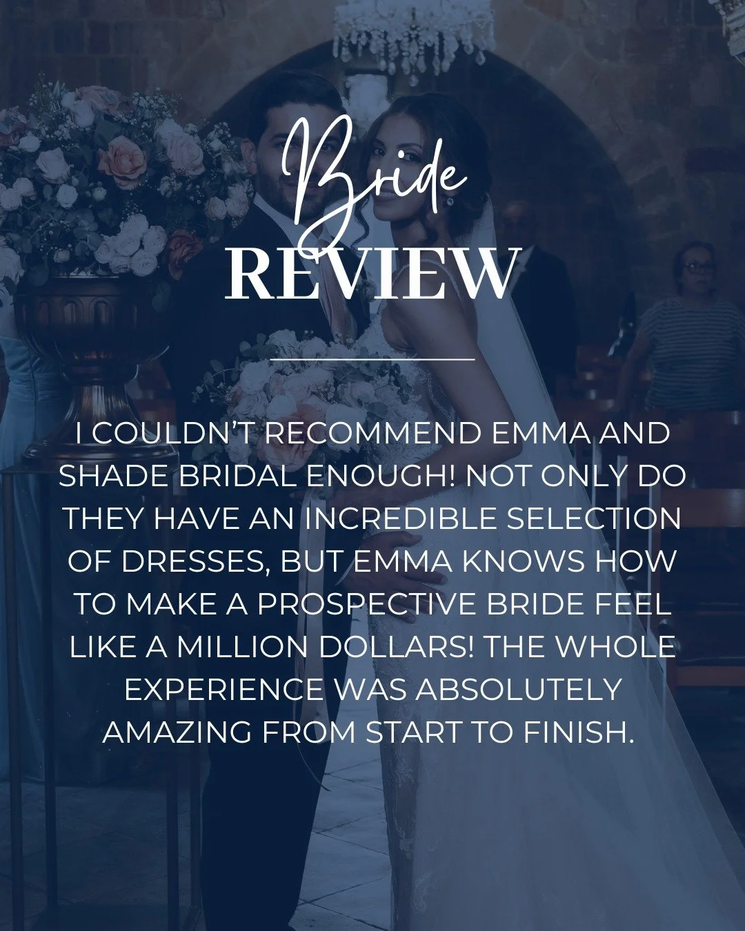 ✨ Review ✨

"I couldn&rsquo;t recommend Emma and Shade Bridal enough! Not only do they have an incredible selection of dresses, but Emma knows how to make a prospective bride feel like a million dollars! The whole experience was absolutely amazi