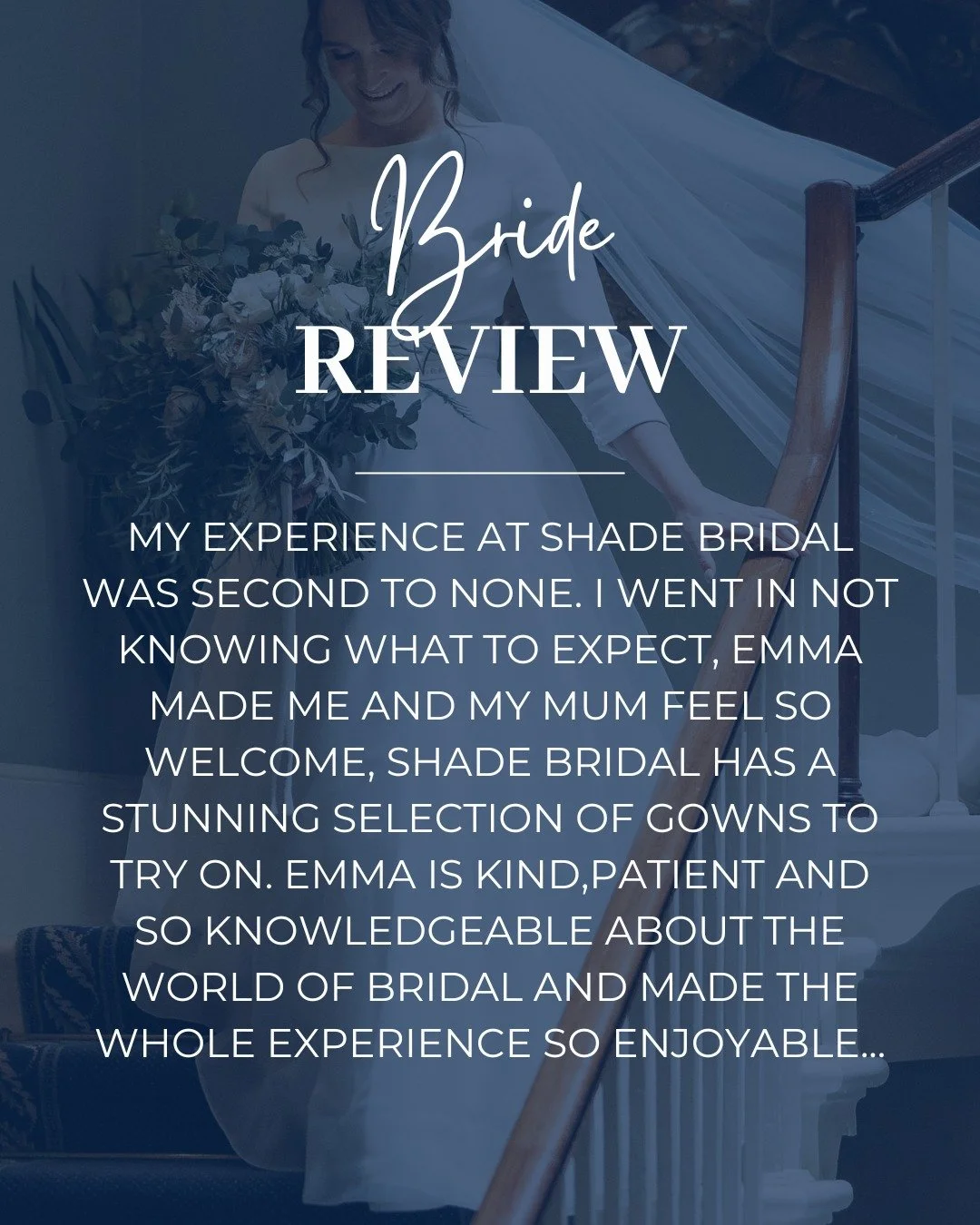 "My experience at Shade bridal was second to none. I went in not knowing what to expect, Emma made me and my mum feel so welcome, Shade bridal has a stunning selection of gowns to try on. Emma is kind,patient and so knowledgeable about the world