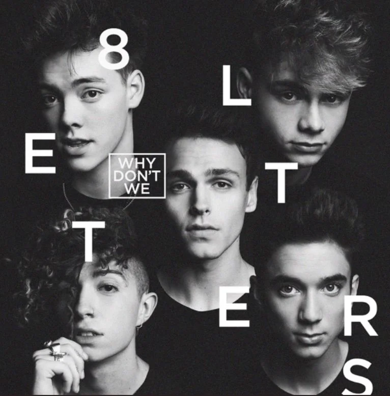 Why Don't We - 8 Letters [Album]