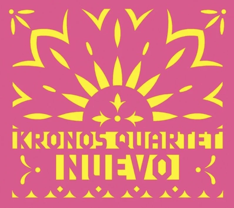 Kronos Quartet - Nuevo [Album]