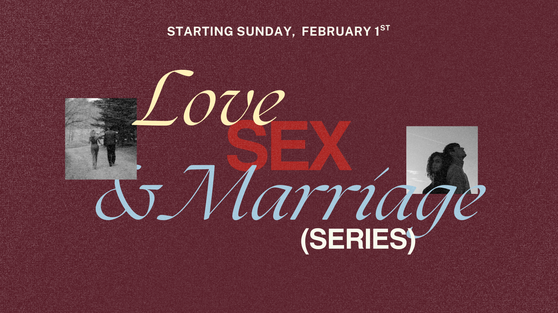 Our Love, Sex &amp; Marriage Series is Back! 