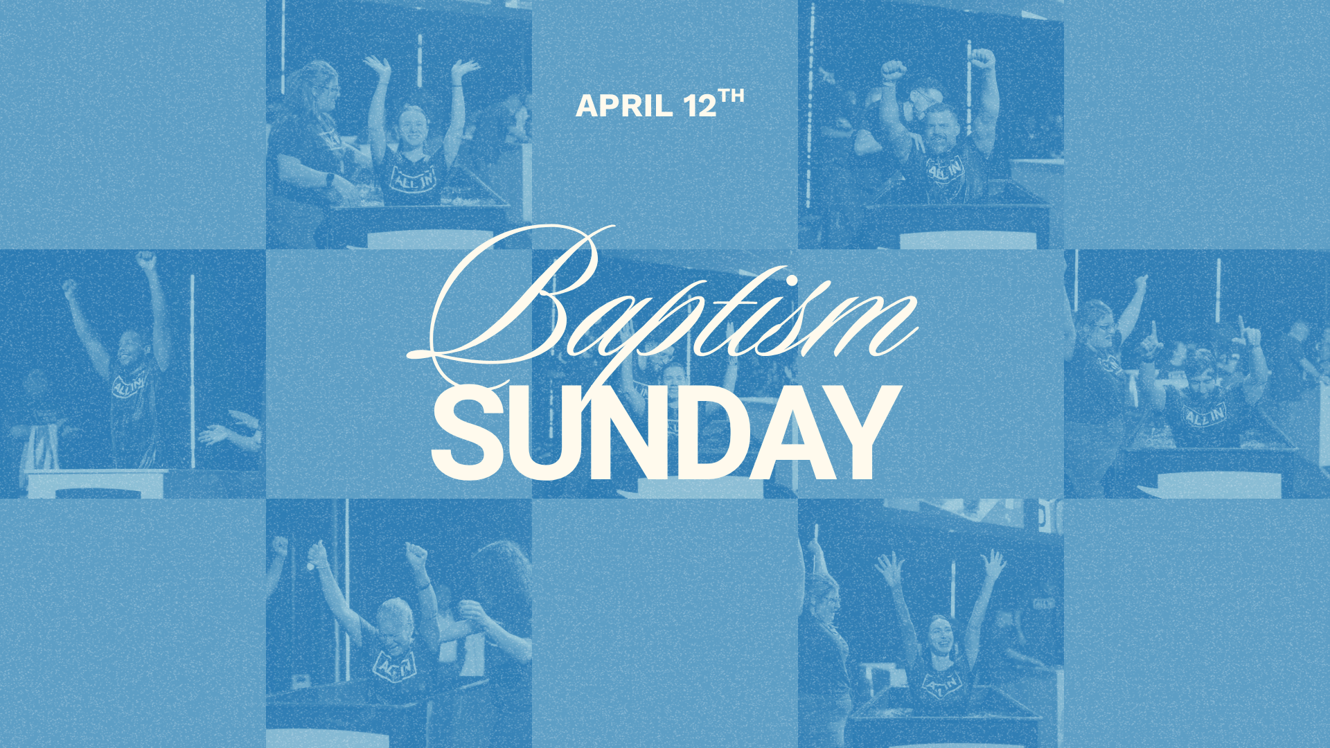 Baptism Sunday