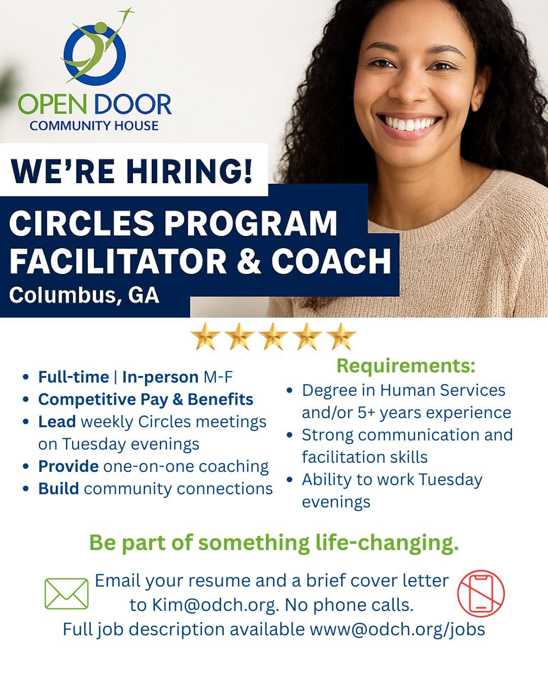 Be part of something life-changing! Full job description at www.odch.org/jobs.