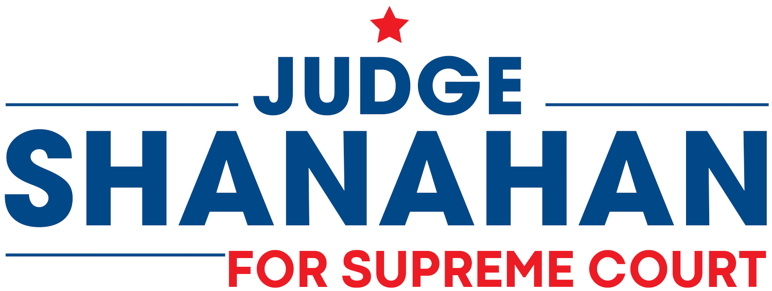 Judge Shanahan for Supreme Court