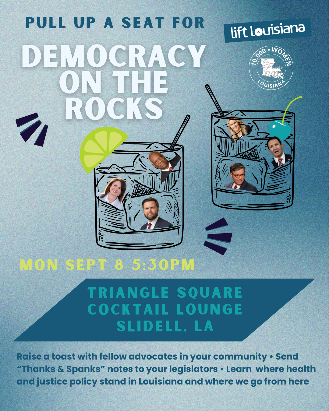 Democracy on the Rocks Happy Hour in Slidell