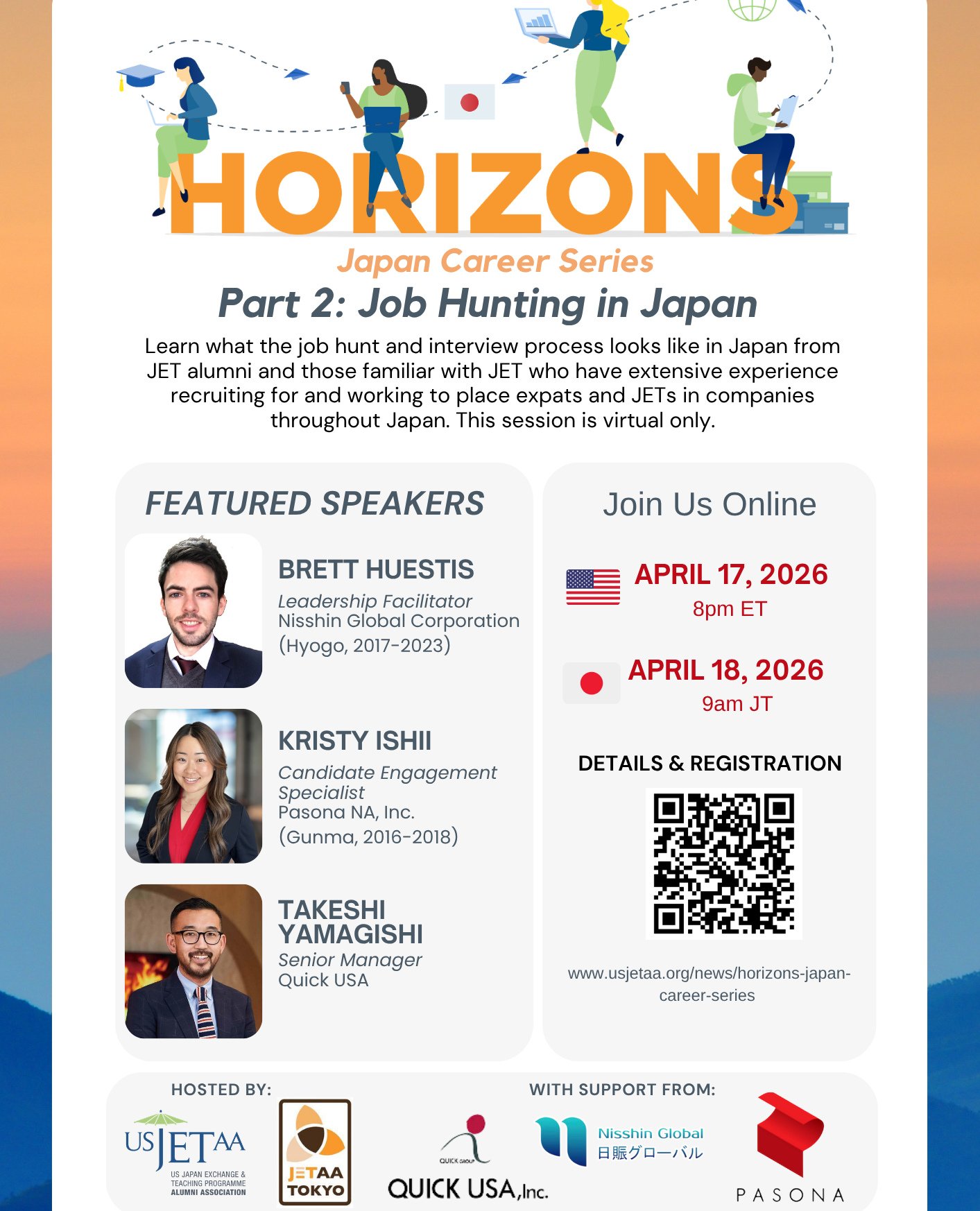 💼 Horizons Part 2: Job Hunting in Japan⁠
⁠
Ready to navigate the job market in Japan after JET? Join us for Job Hunting in Japan, a candid, practical session designed to help you understand what to expect and how to stand out.⁠
⁠
Hear from the JET a