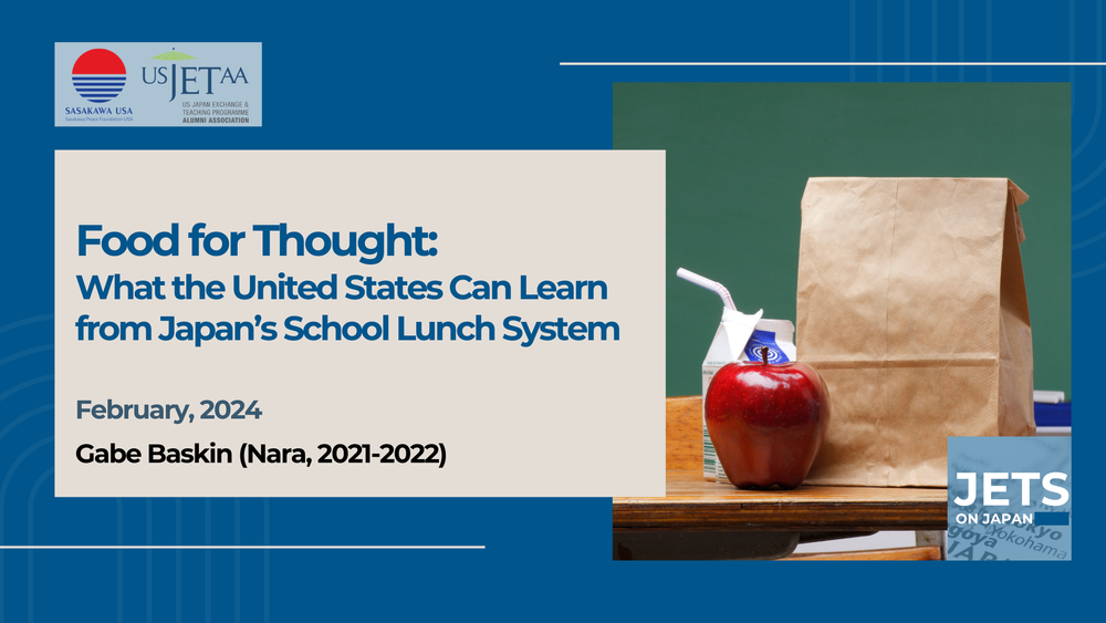 Food for Thought: What the United States Can Learn from Japan’s School ...
