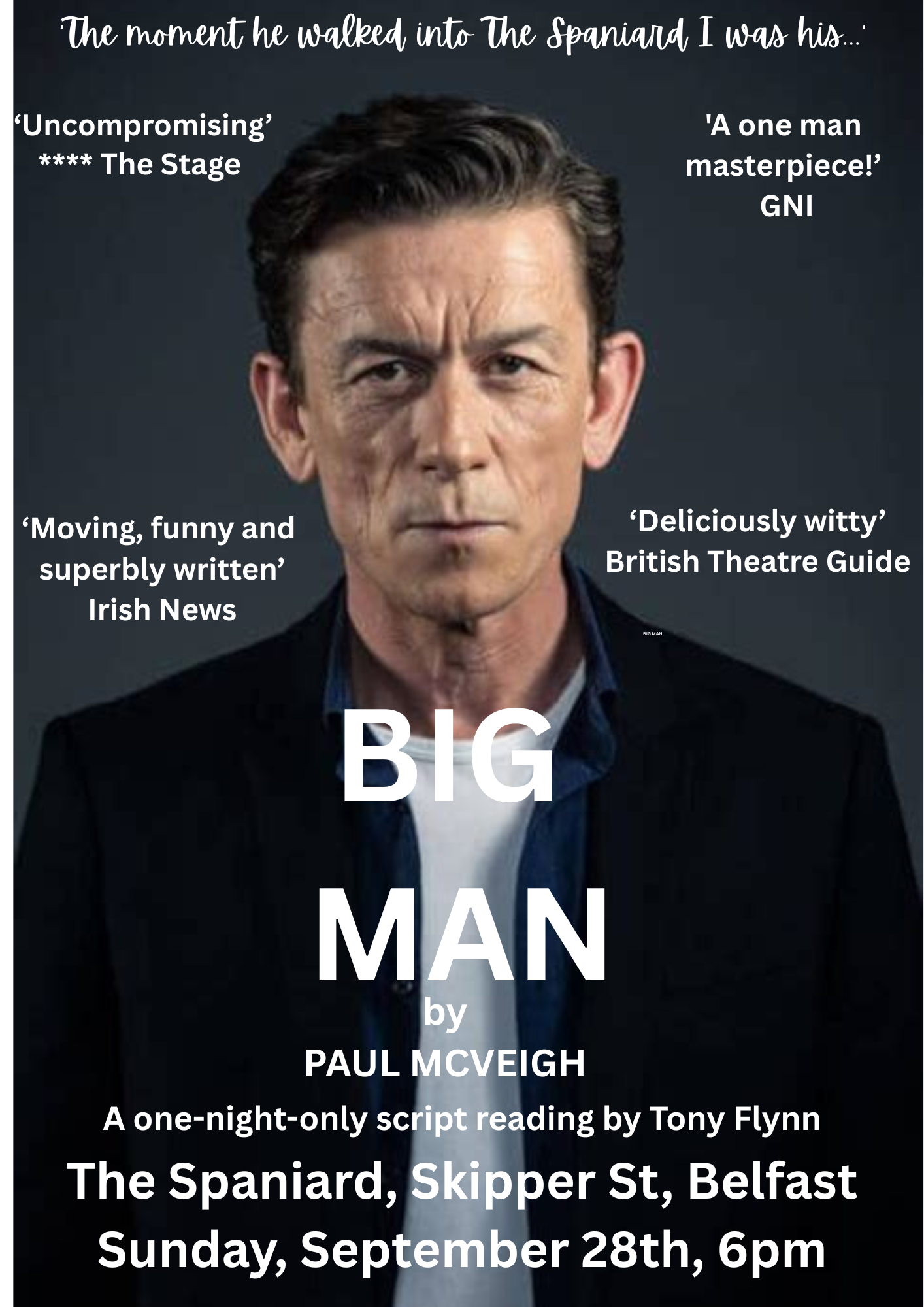 'Big Man' Play reading at The Spaniard