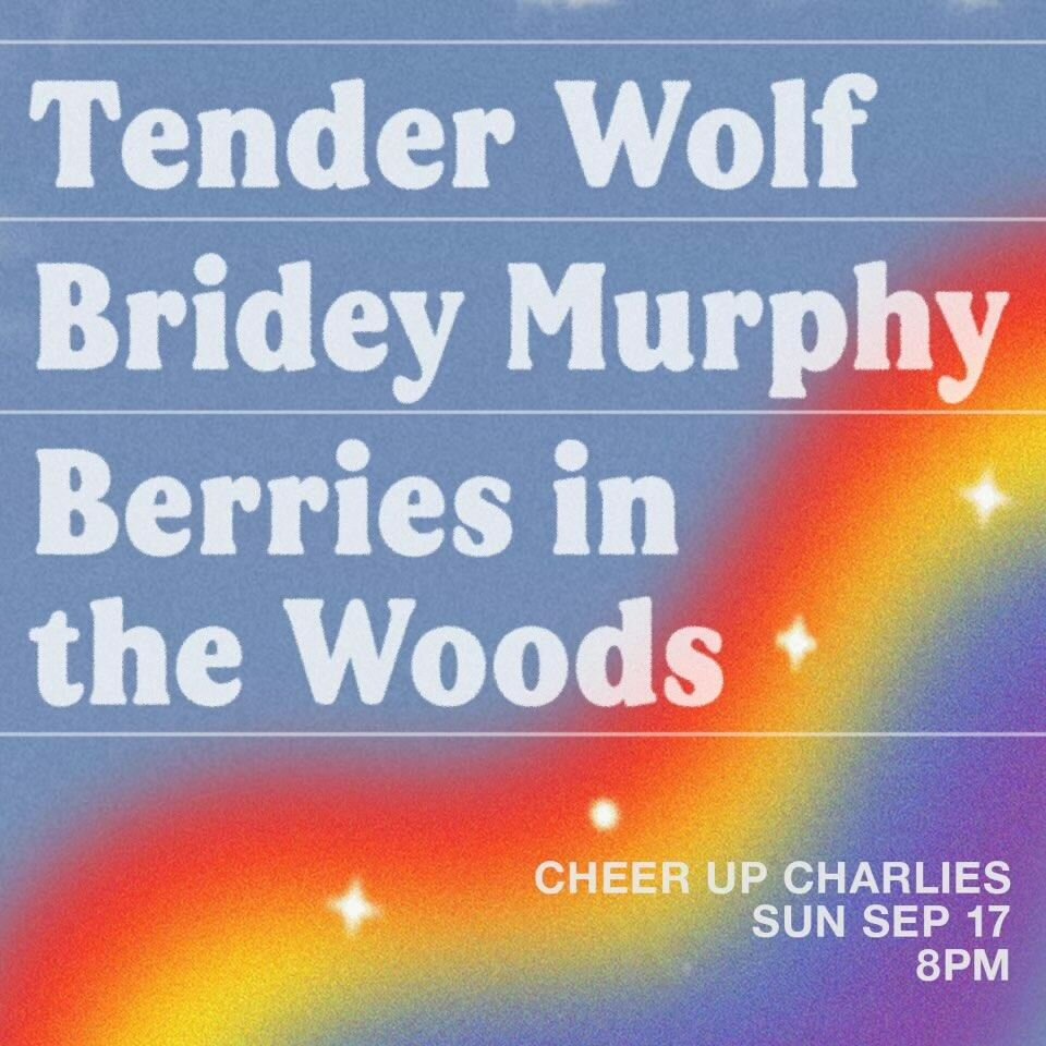 🌈 show alert! 🌈 excited to take the stage at @cheerupcharlies on 9/17 with pals @brideymurphymusic and @berriesinthewoods! Be there or be not there!

#atxmusic #austinmusic #atxlivemusic #cheerupcharlies