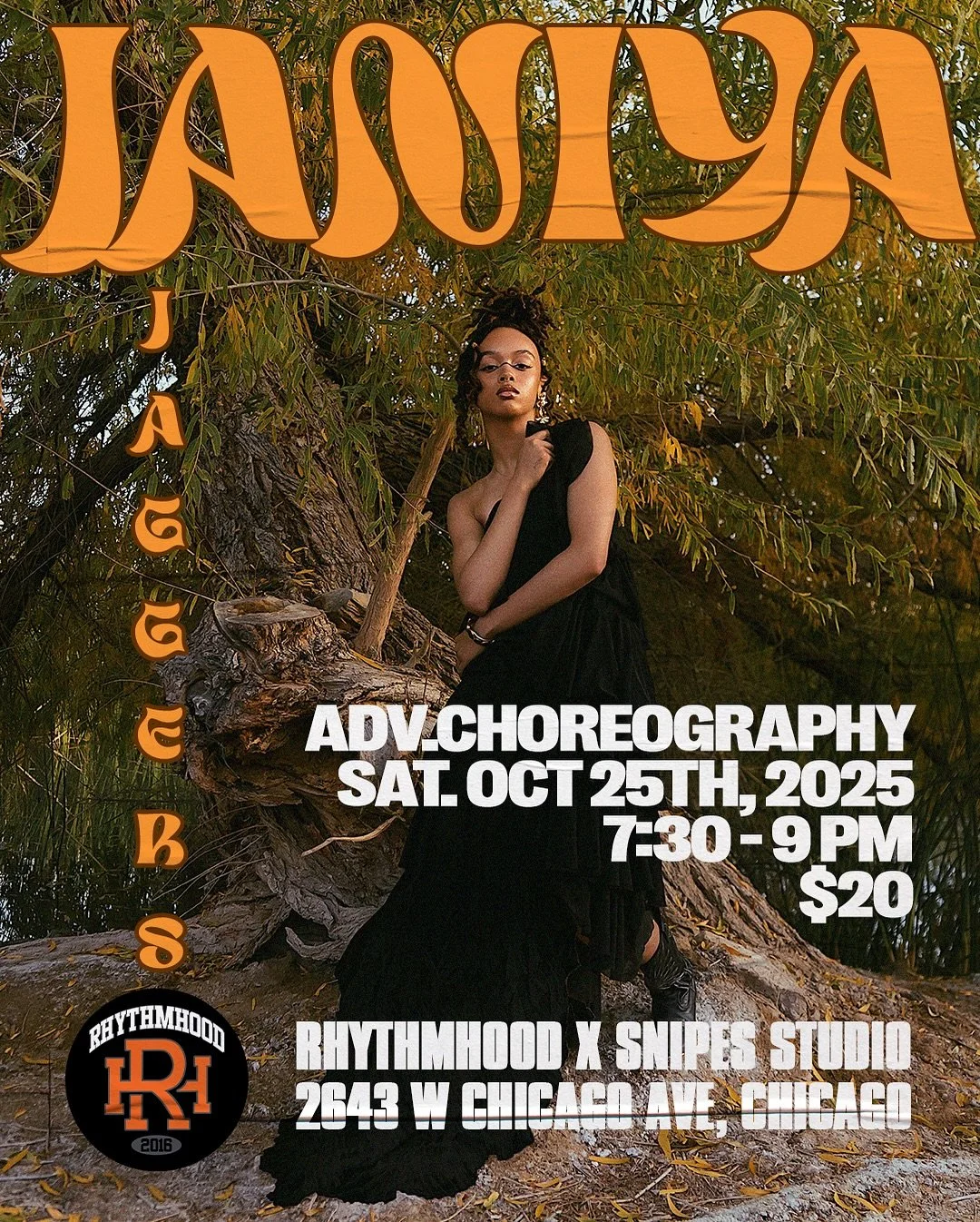 ADV. CHOREOGRAPHY w/ JANIYA JAGGERS
SATURDAY, OCT. 25TH, 2025
7:30 PM - 9:00 PM
@janiyajaggers @rhythmhoodsnipesstudio 
$20 | LINK IN BIO

📍: 2643 W Chicago Ave, Chicago, IL 60622 (2nd Floor, Above REPS gym)

Pre-Register at rhythmhood.com under the