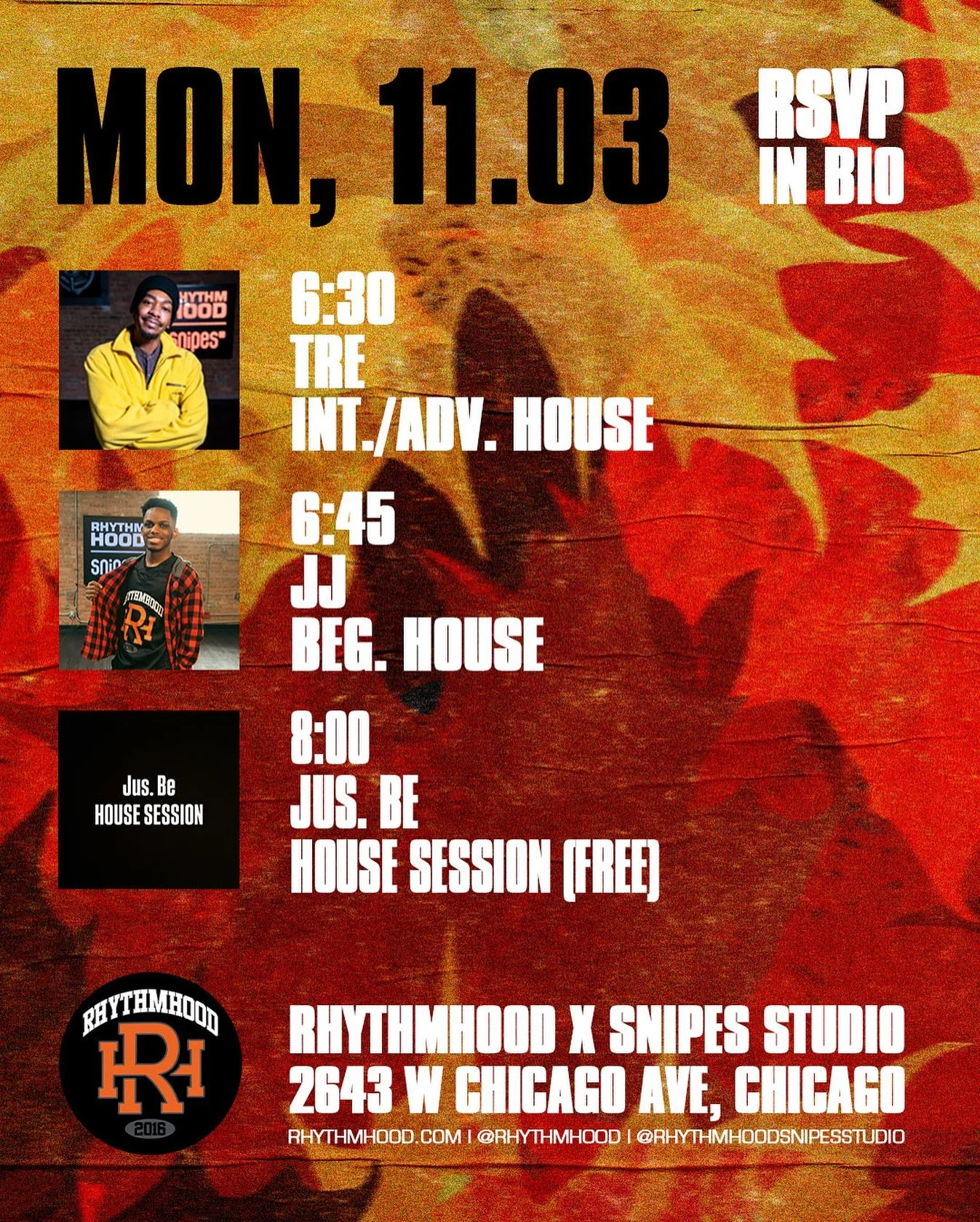 HOUSE (Int./Adv.) w/ @tre_daniels_ 6:30PM

HOUSE (Beg.) w/ @jay_a1 6:45 PM

JUS BE. HOUSE SESSION @jus.be.house 8 PM

📍: 2643 W Chicago Ave, Chicago, IL 60622 (2nd Floor, Above REPS gym)

Register at rhythmhood.com LINK IN BIO or In Person
&mdash;&m